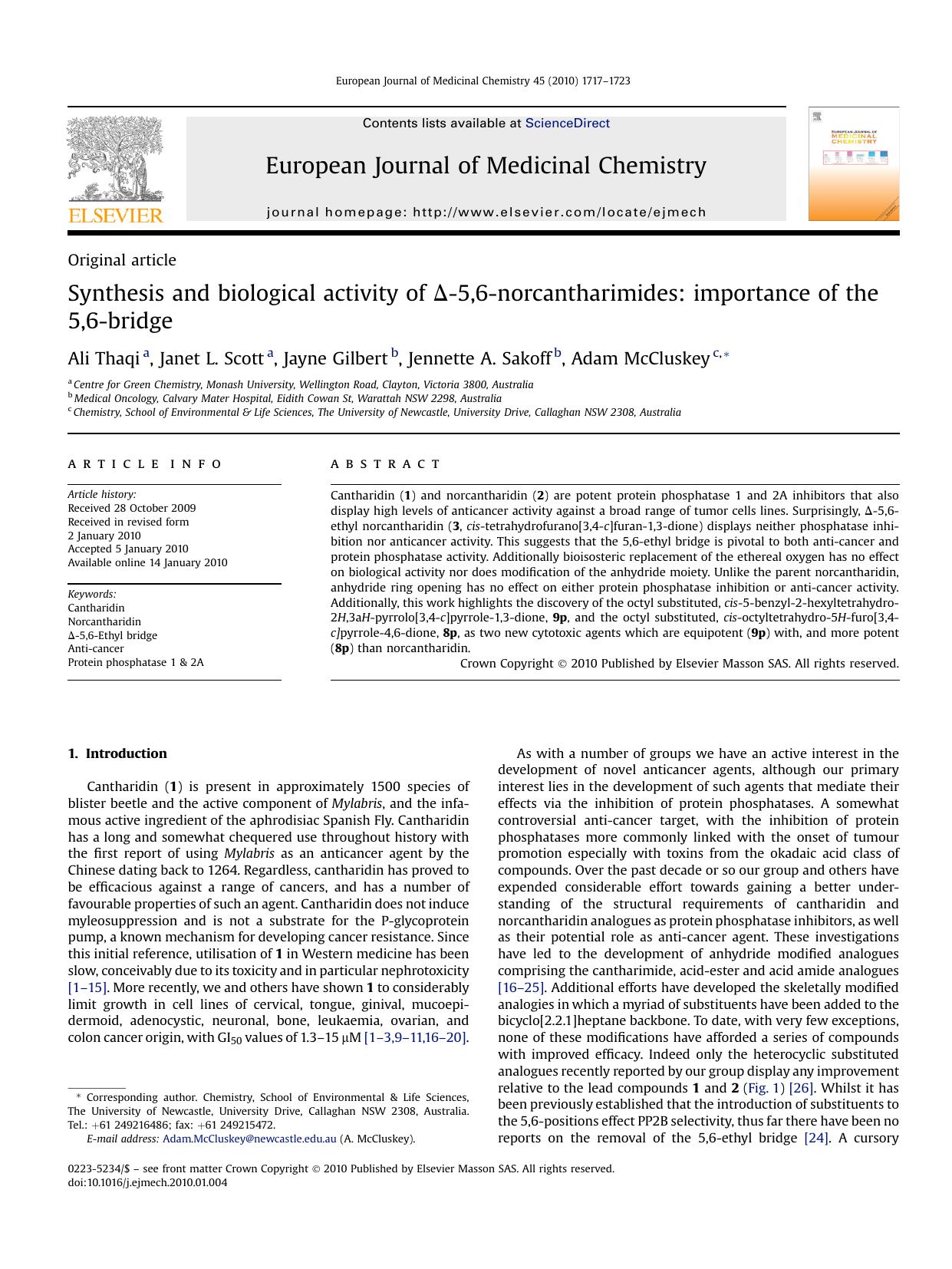 Synthesis and biological activity of &Delta;-5,6-norcantharimides: importance of the 5,6-bridge by Ali Thaqi; Janet L. Scott; Jayne Gilbert; Jennette A. Sakoff; Adam McCluskey