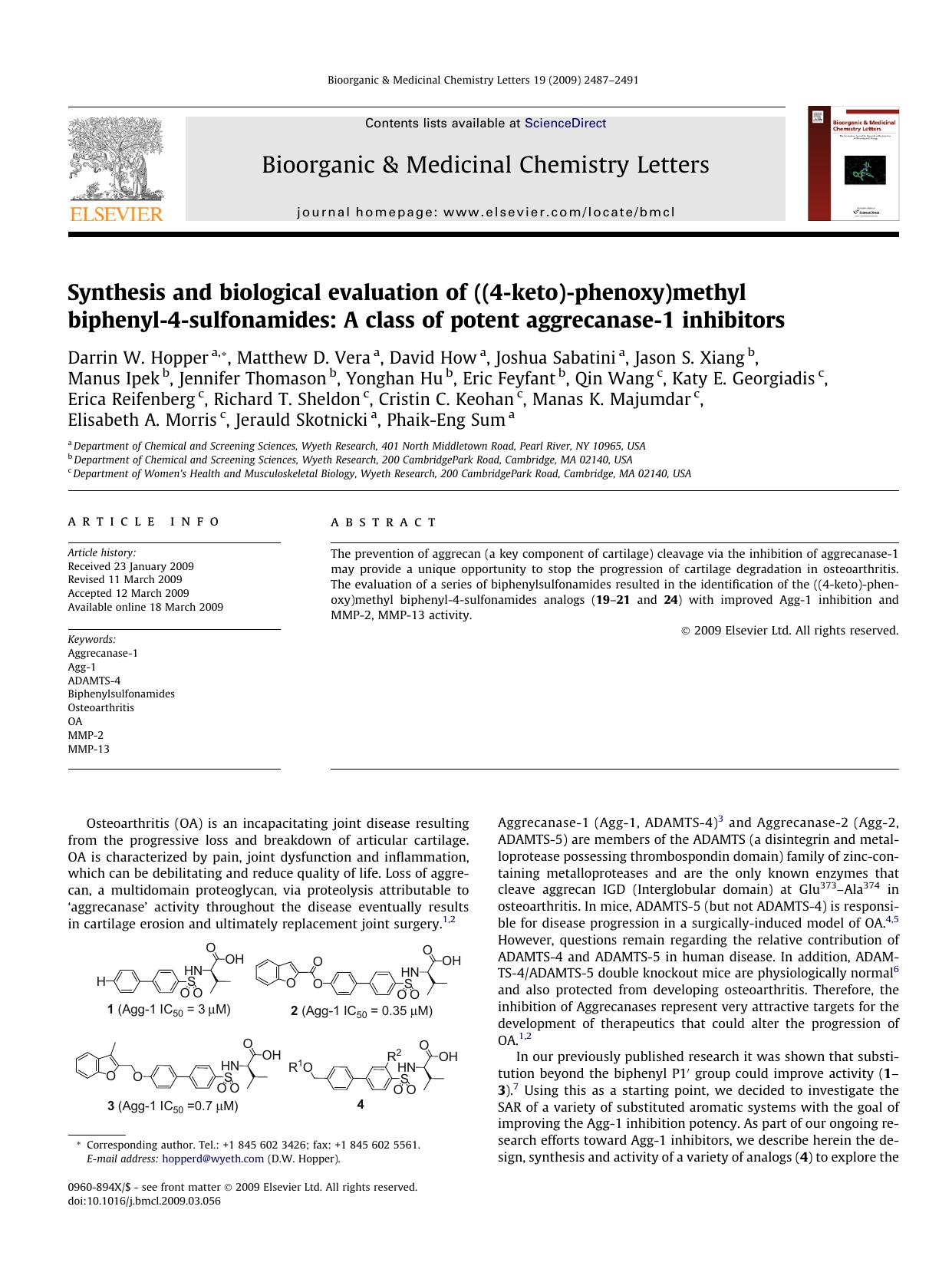 Synthesis and biological evaluation of ((4-keto)-phenoxy)methyl biphenyl-4-sulfonamides: A class of potent aggrecanase-1 inhibitors by unknow
