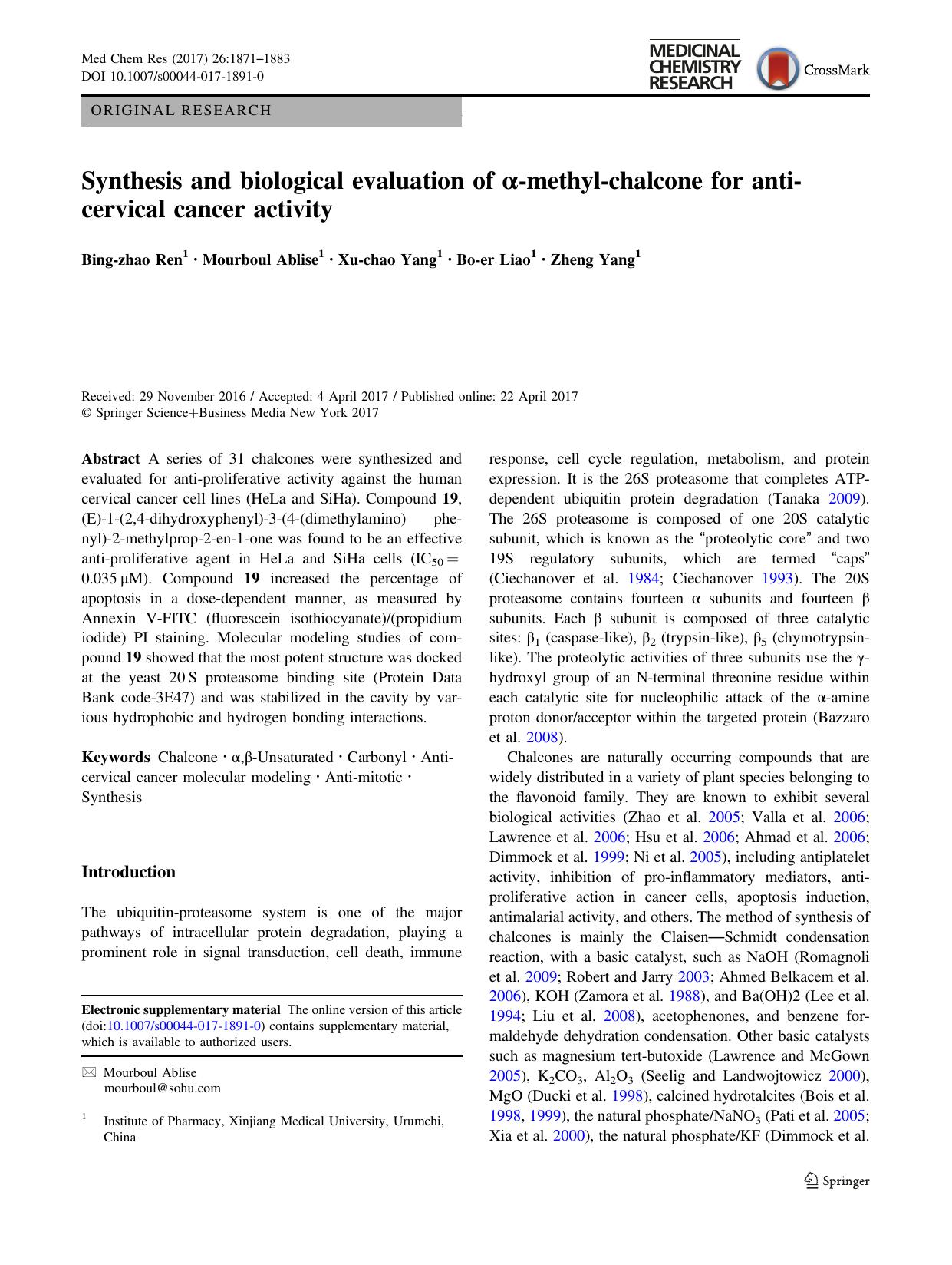Synthesis and biological evaluation of ÃÂ±-methyl-chalcone for anti-cervical cancer activity by Bing-zhao Ren & Mourboul Ablise & Xu-chao Yang & Bo-er Liao & Zheng Yang