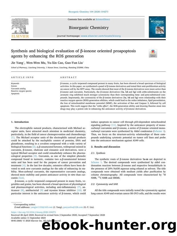 Synthesis and biological evaluation of Î²-ionone oriented proapoptosis agents by enhancing the ROS generation by Jie Yang & Wen-Wen Mu & Yu-Xin Cao & Guo-Yun Liu