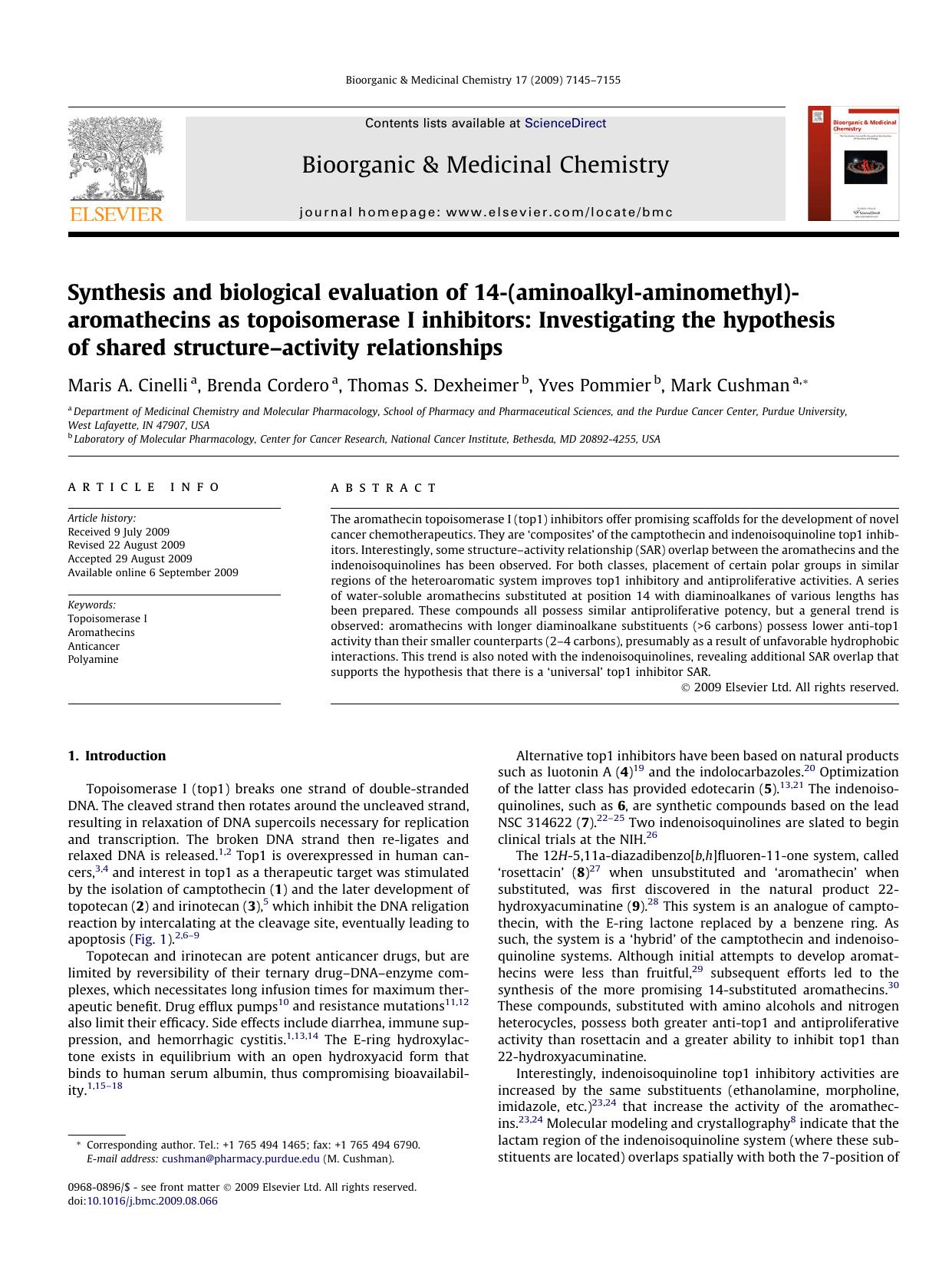 Synthesis and biological evaluation of 14-(aminoalkyl-aminomethyl)aromathecins as topoisomerase I inhibitors: Investigating the hypothesis of shared structureâactivity relationships by Maris A. Cinelli; Brenda Cordero; Thomas S. Dexheimer; Yves Pommier; Mark Cushman