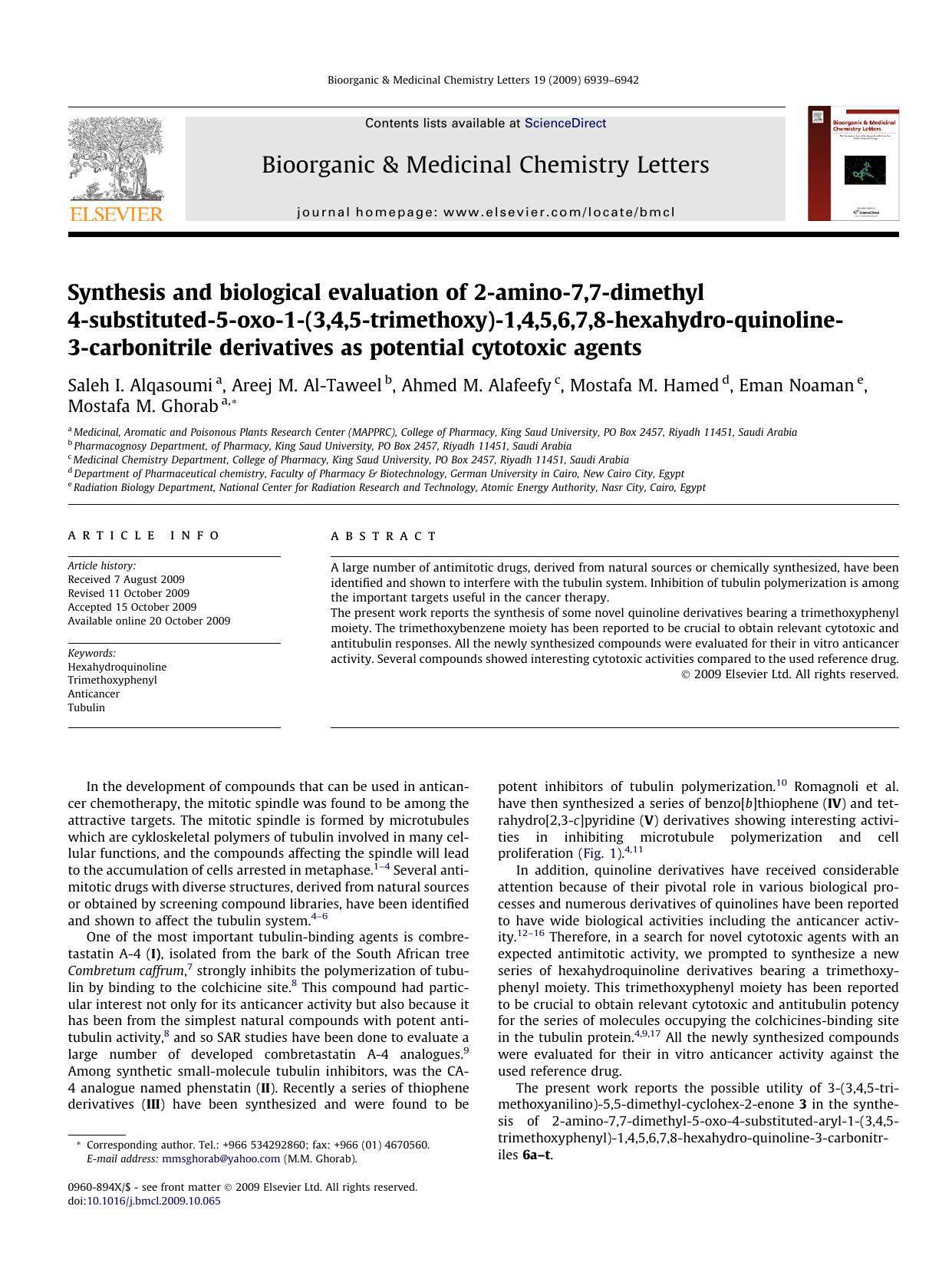 Synthesis and biological evaluation of 2-amino-7,7-dimethyl 4-substituted-5-oxo-1-(3,4,5-trimethoxy)-1,4,5,6,7,8-hexahydro-quinoline-3-carbonitrile derivatives as potential cytotoxic agents by unknow