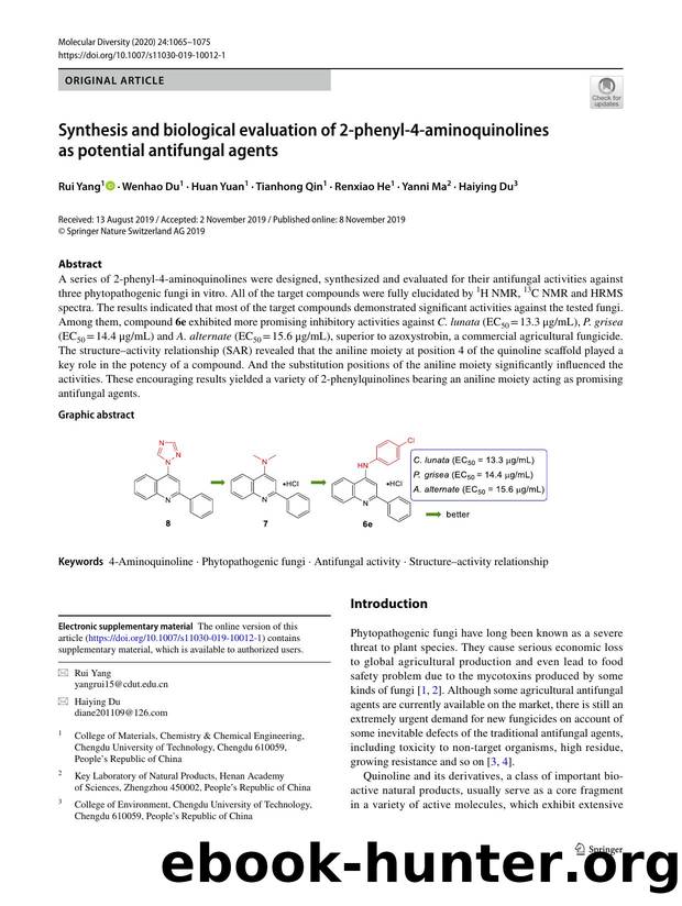 Synthesis and biological evaluation of 2-phenyl-4-aminoquinolines as potential antifungal agents by Rui Yang & Wenhao Du & Huan Yuan & Tianhong Qin & Renxiao He & Yanni Ma & Haiying Du