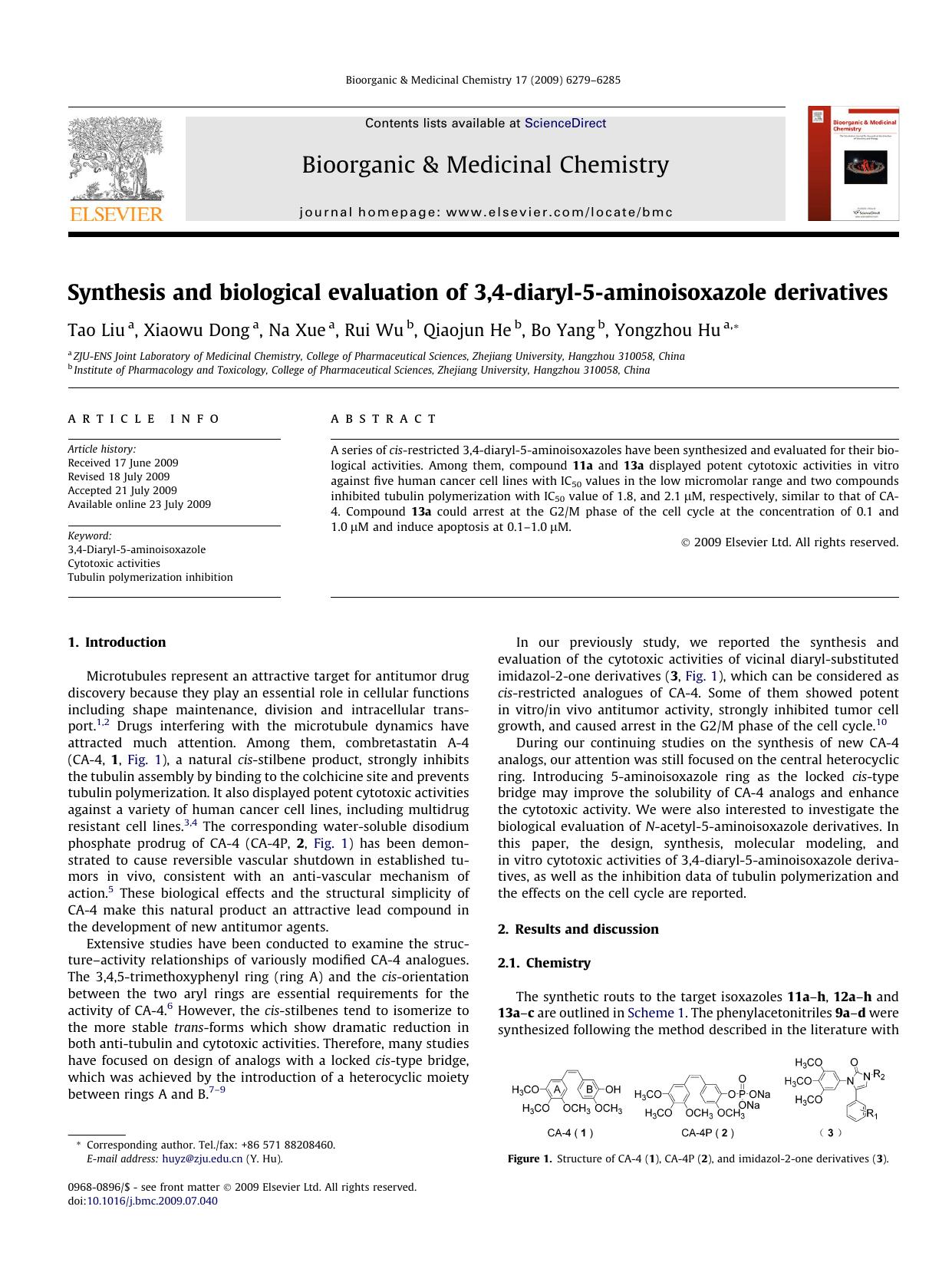 Synthesis and biological evaluation of 3,4-diaryl-5-aminoisoxazole derivatives by Tao Liu; Xiaowu Dong; Na Xue; Rui Wu; Qiaojun He; Bo Yang; Yongzhou Hu