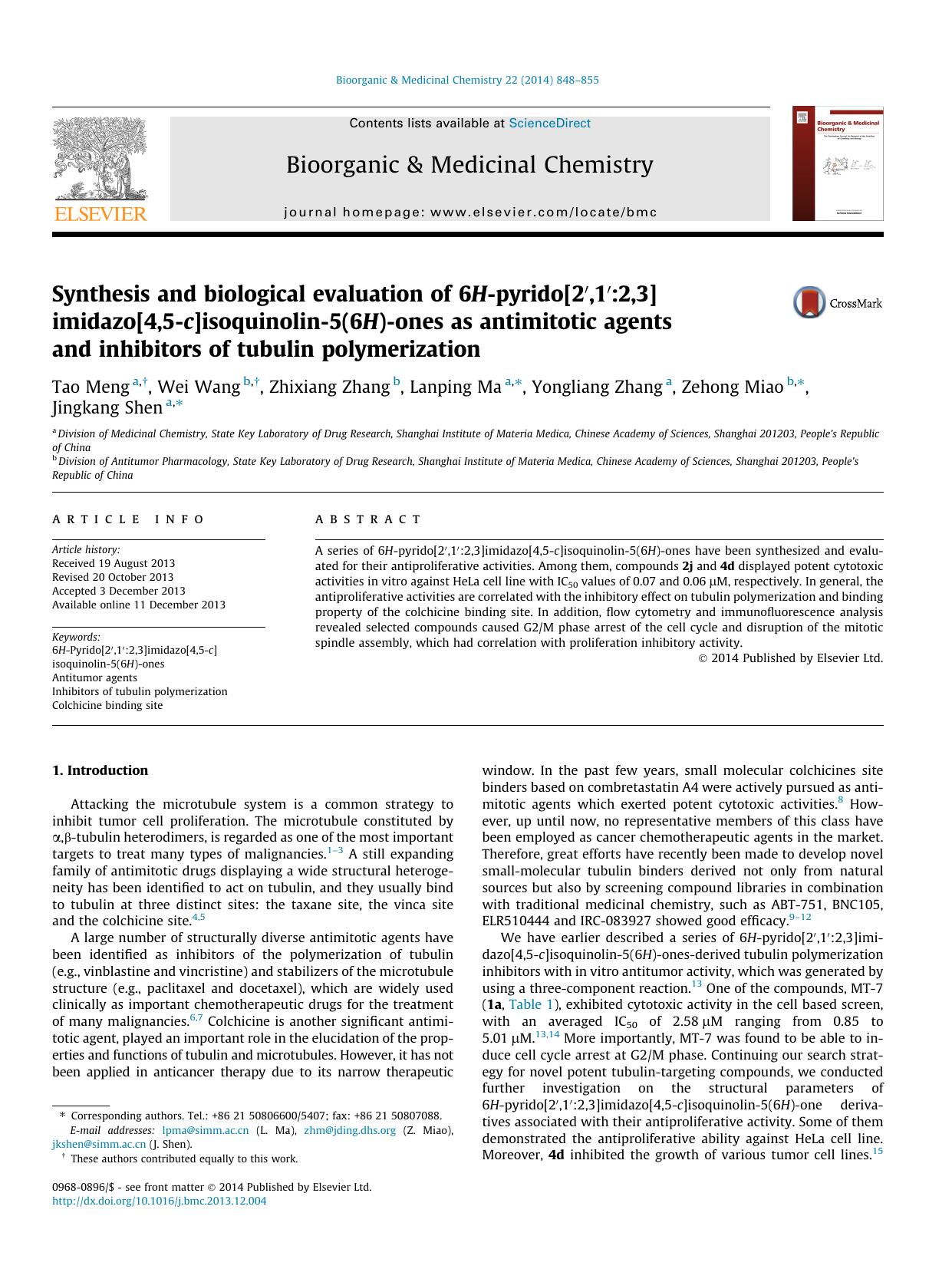 Synthesis and biological evaluation of 6H-pyrido[2Ã¢â¬Â²,1Ã¢â¬Â²:2,3]imidazo[4,5-c]isoquinolin-5(6H)-ones as antimitotic agents and inhibitors of tubulin polymerization by Tao Meng & Wei Wang & Zhixiang Zhang & Lanping Ma & Yongliang Zhang & Zehong Miao & Jingkang Shen