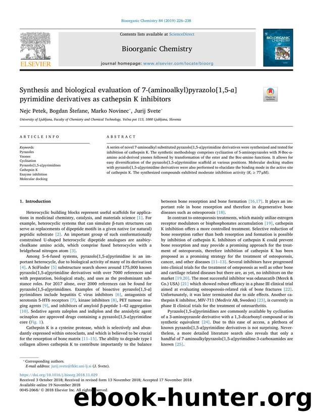 Synthesis and biological evaluation of 7-(aminoalkyl)pyrazolo[1,5-a]pyrimidine derivatives as cathepsin K inhibitors by Nejc Petek & Bogdan Štefane & Marko Novinec & Jurij Svete