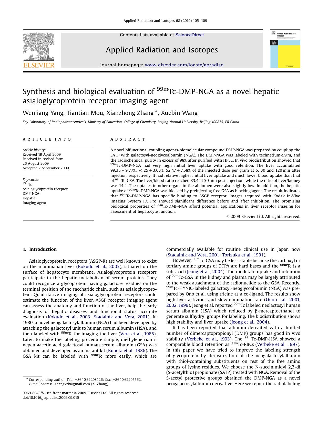 Synthesis and biological evaluation of 99mTc-DMP-NGA as a novel hepatic asialoglycoprotein receptor imaging agent by Wenjiang Yang; Tiantian Mou; Xianzhong Zhang; Xuebin Wang