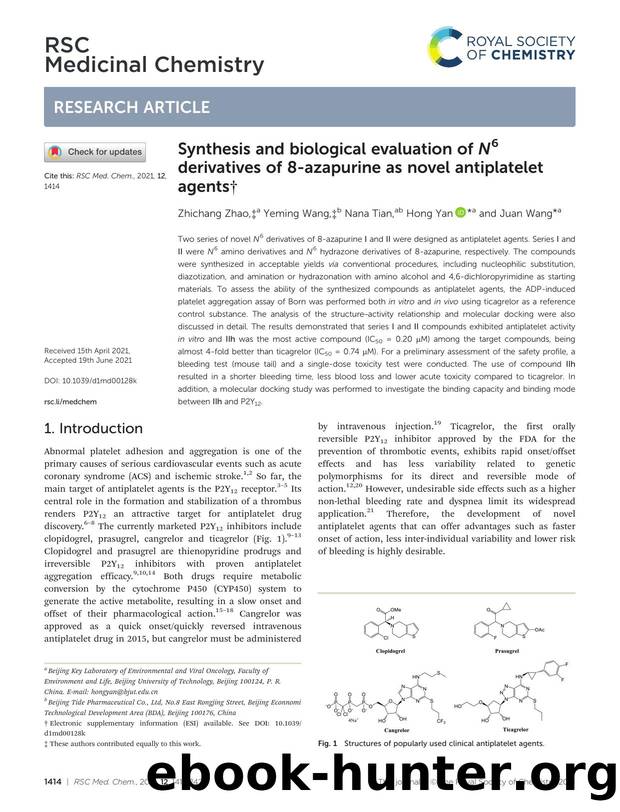 Synthesis and biological evaluation of N6 derivatives of 8-azapurine as novel antiplatelet agents by Zhichang Zhao & Yeming Wang & Nana Tian & Hong Yan & Juan Wang