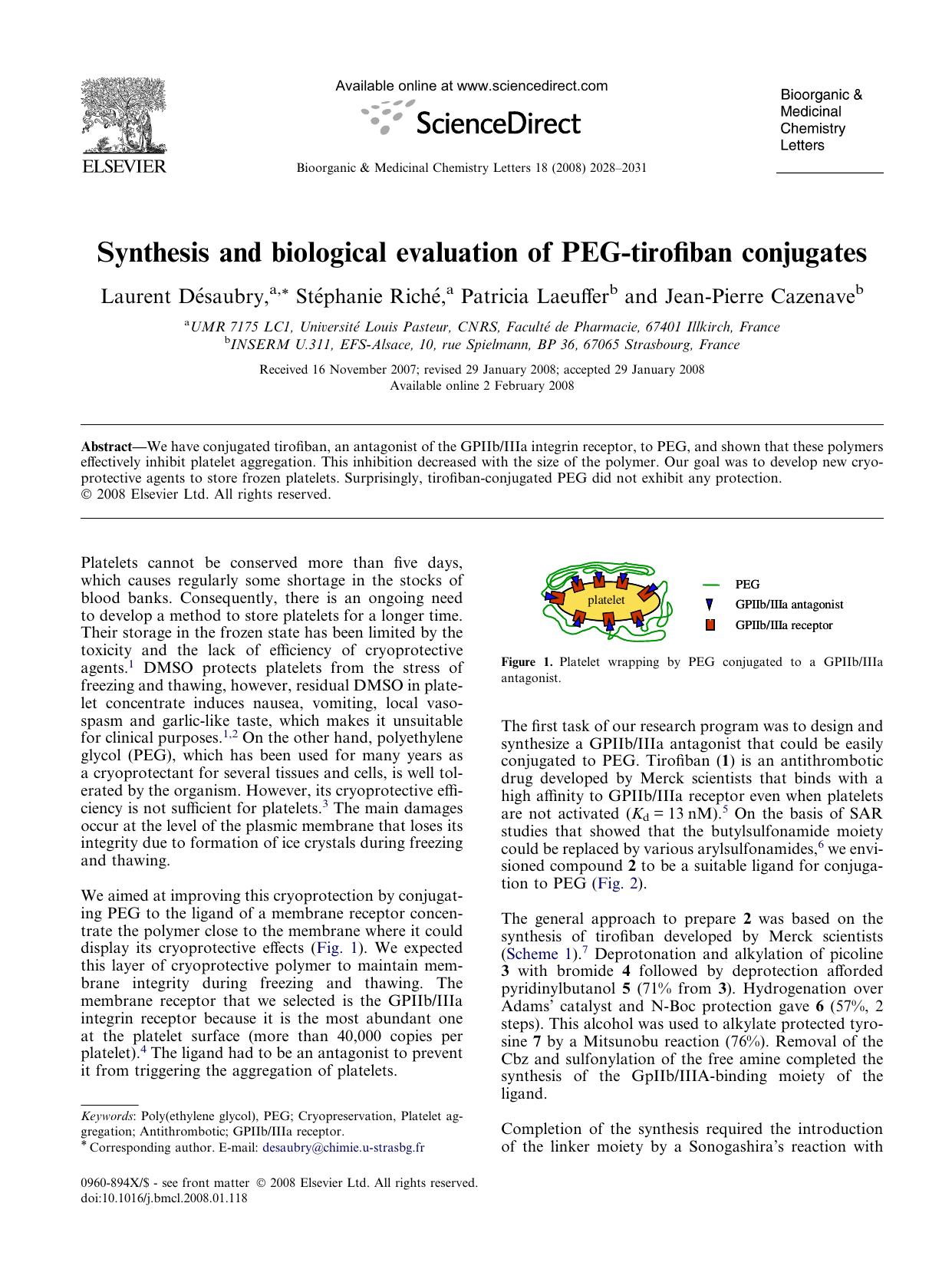Synthesis and biological evaluation of PEG-tirofiban conjugates by Laurent Désaubry; Stéphanie Riché; Patricia Laeuffer; Jean-Pierre Cazenave