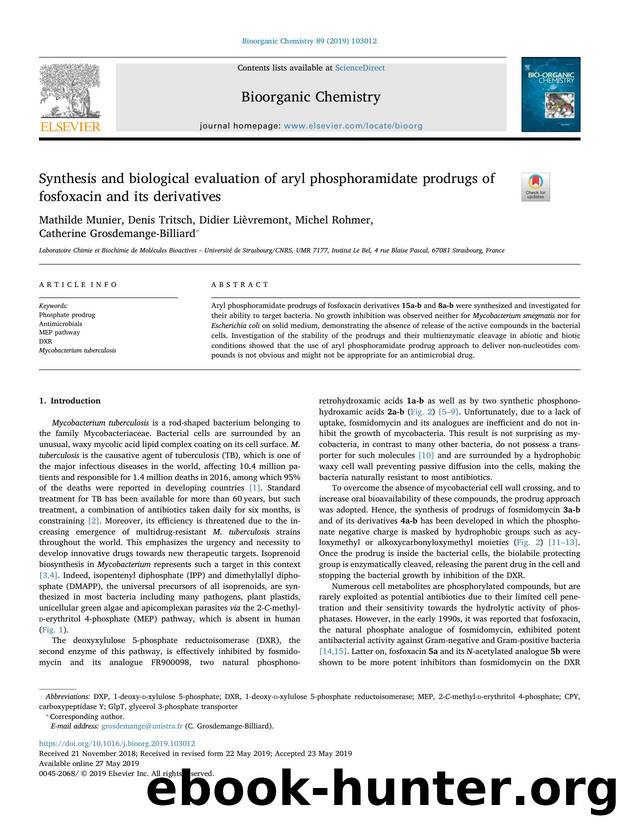 Synthesis and biological evaluation of aryl phosphoramidate prodrugs of fosfoxacin and its derivatives by unknow