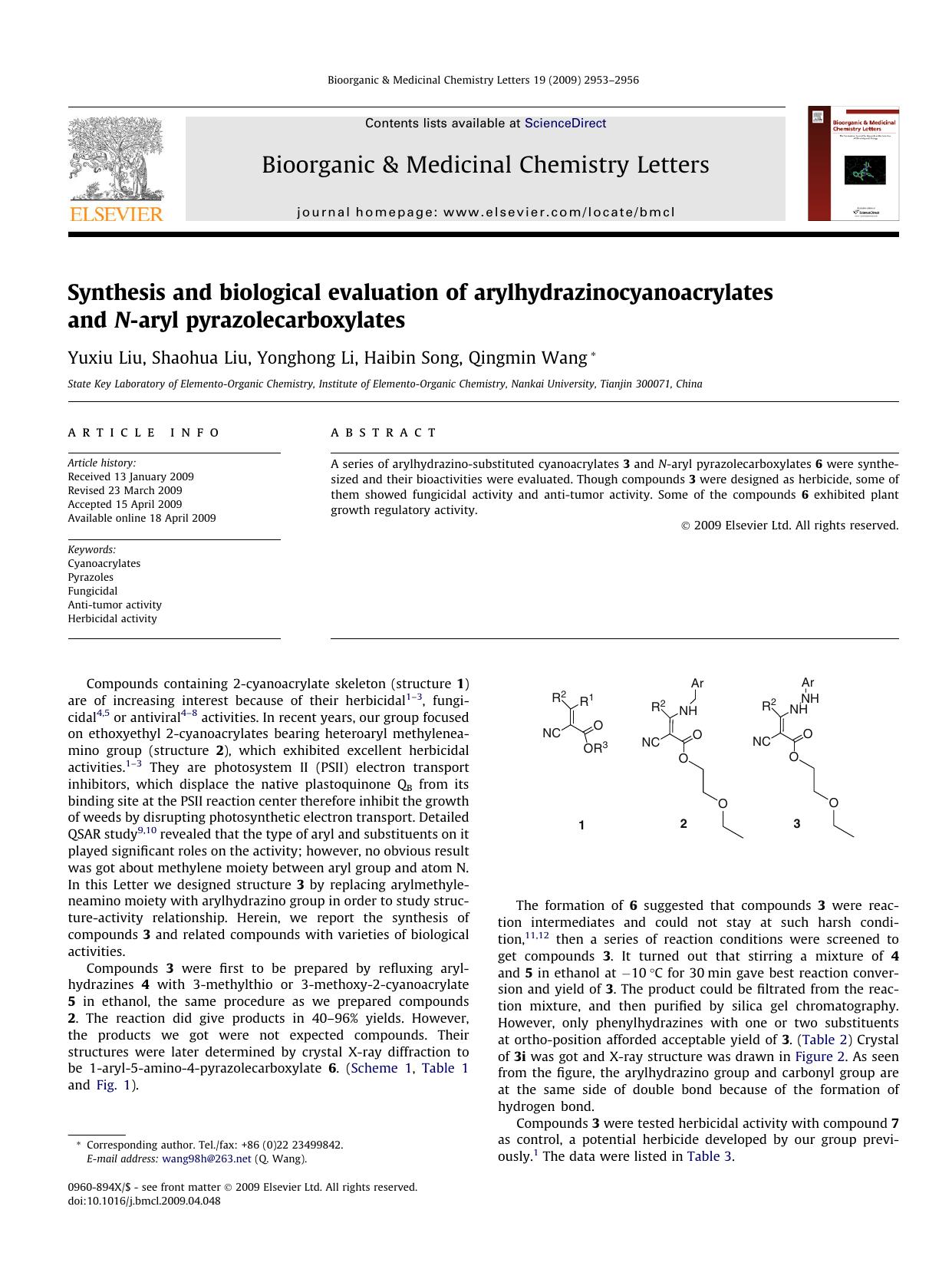 Synthesis and biological evaluation of arylhydrazinocyanoacrylates and N-aryl pyrazolecarboxylates by Yuxiu Liu; Shaohua Liu; Yonghong Li; Haibin Song; Qingmin Wang