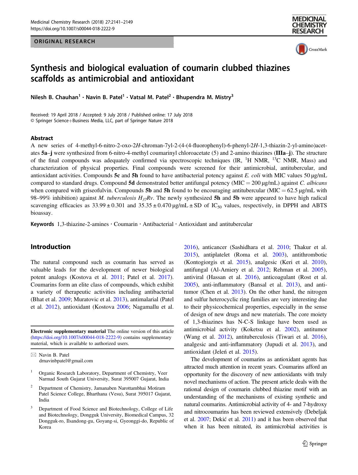 Synthesis and biological evaluation of coumarin clubbed thiazines scaffolds as antimicrobial and antioxidant by Nilesh B. Chauhan & Navin B. Patel & Vatsal M. Patel & Bhupendra M. Mistry