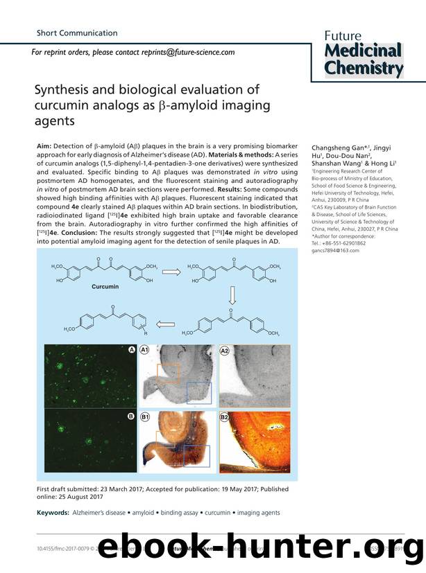 Synthesis and biological evaluation of curcumin analogs as Î²-amyloid imaging agents by Changsheng Gan