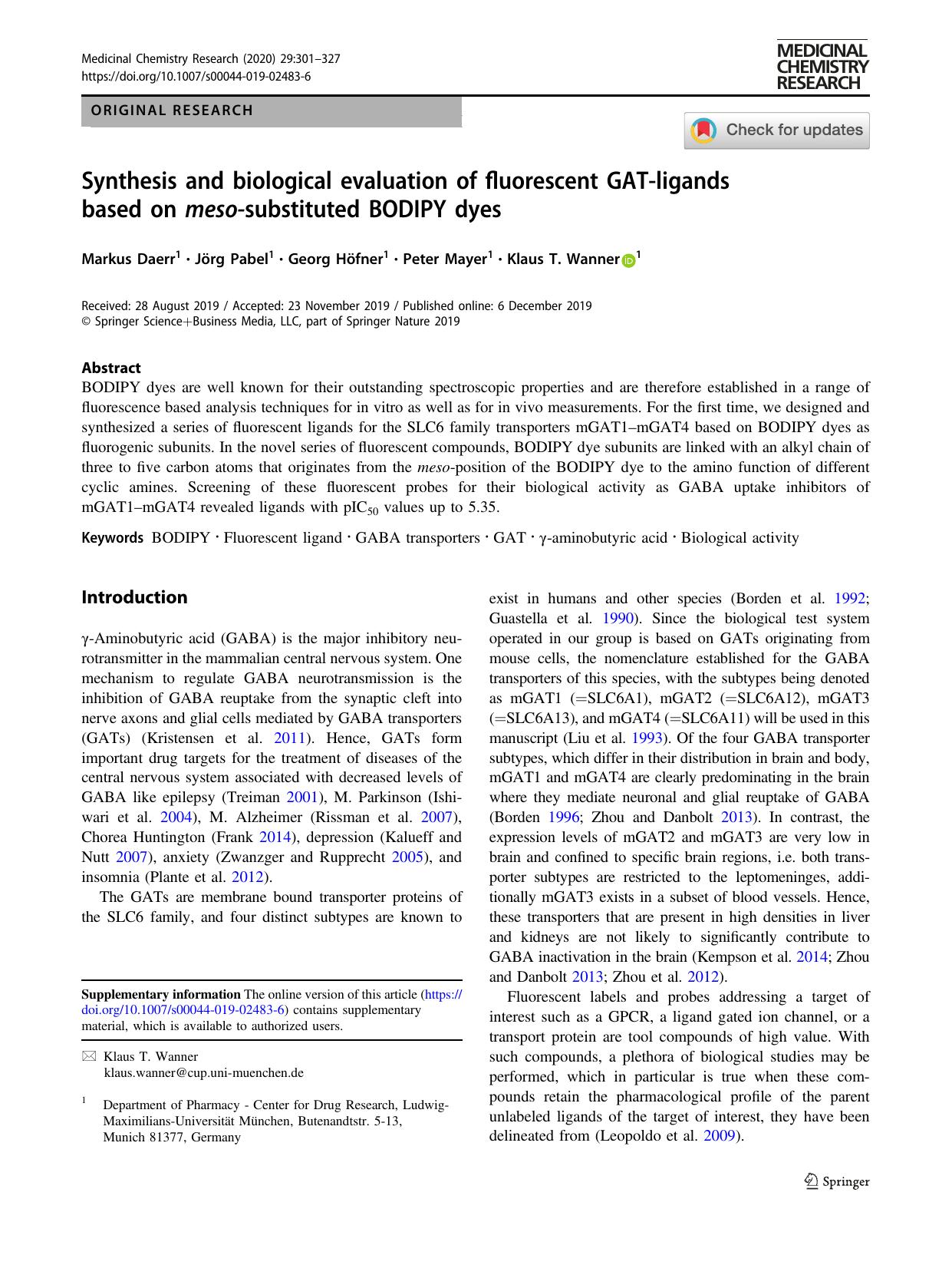 Synthesis and biological evaluation of fluorescent GAT-ligands based on meso-substituted BODIPY dyes by Markus Daerr & Jörg Pabel & Georg Höfner & Peter Mayer & Klaus T. Wanner