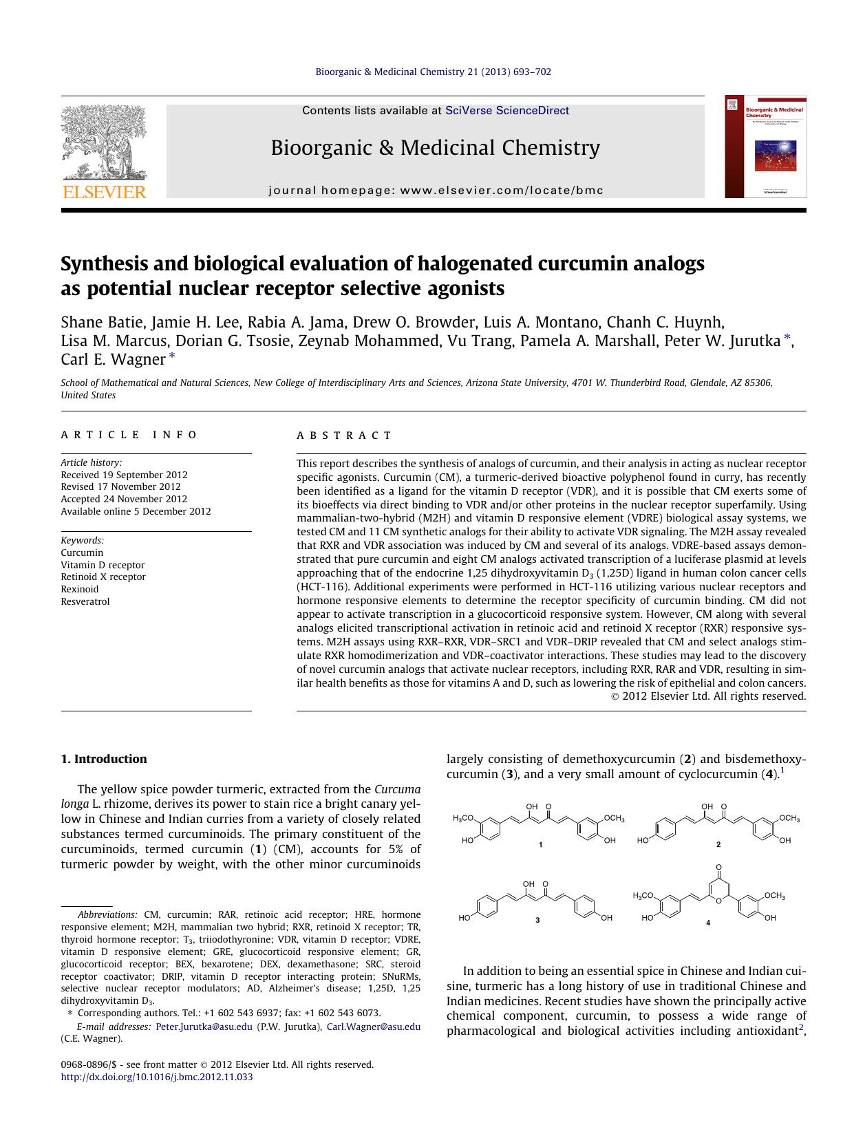 Synthesis and biological evaluation of halogenated curcumin analogs as potential nuclear receptor selective agonists by unknow