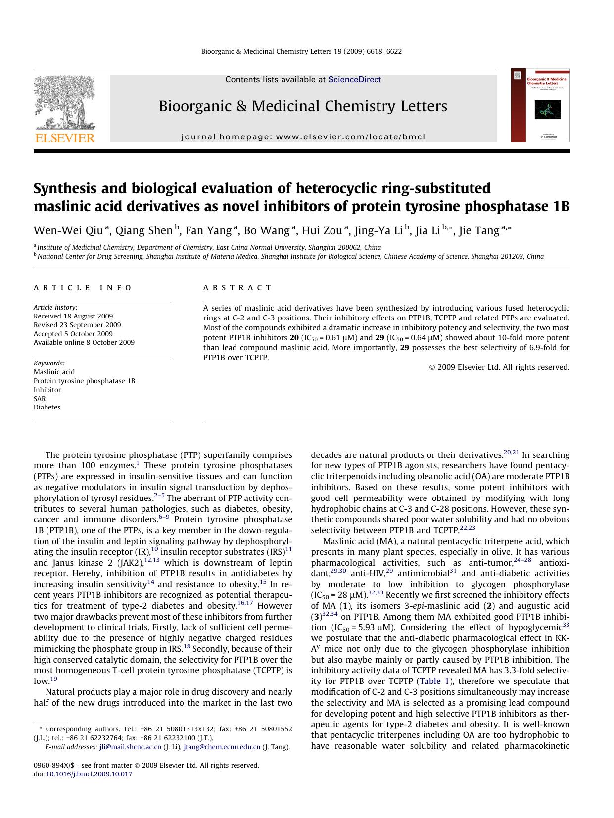 Synthesis and biological evaluation of heterocyclic ring-substituted maslinic acid derivatives as novel inhibitors of protein tyrosine phosphatase 1B by Wen-Wei Qiu; Qiang Shen; Fan Yang; Bo Wang; Hui Zou; Jing-Ya Li; Jia Li; Jie Tang