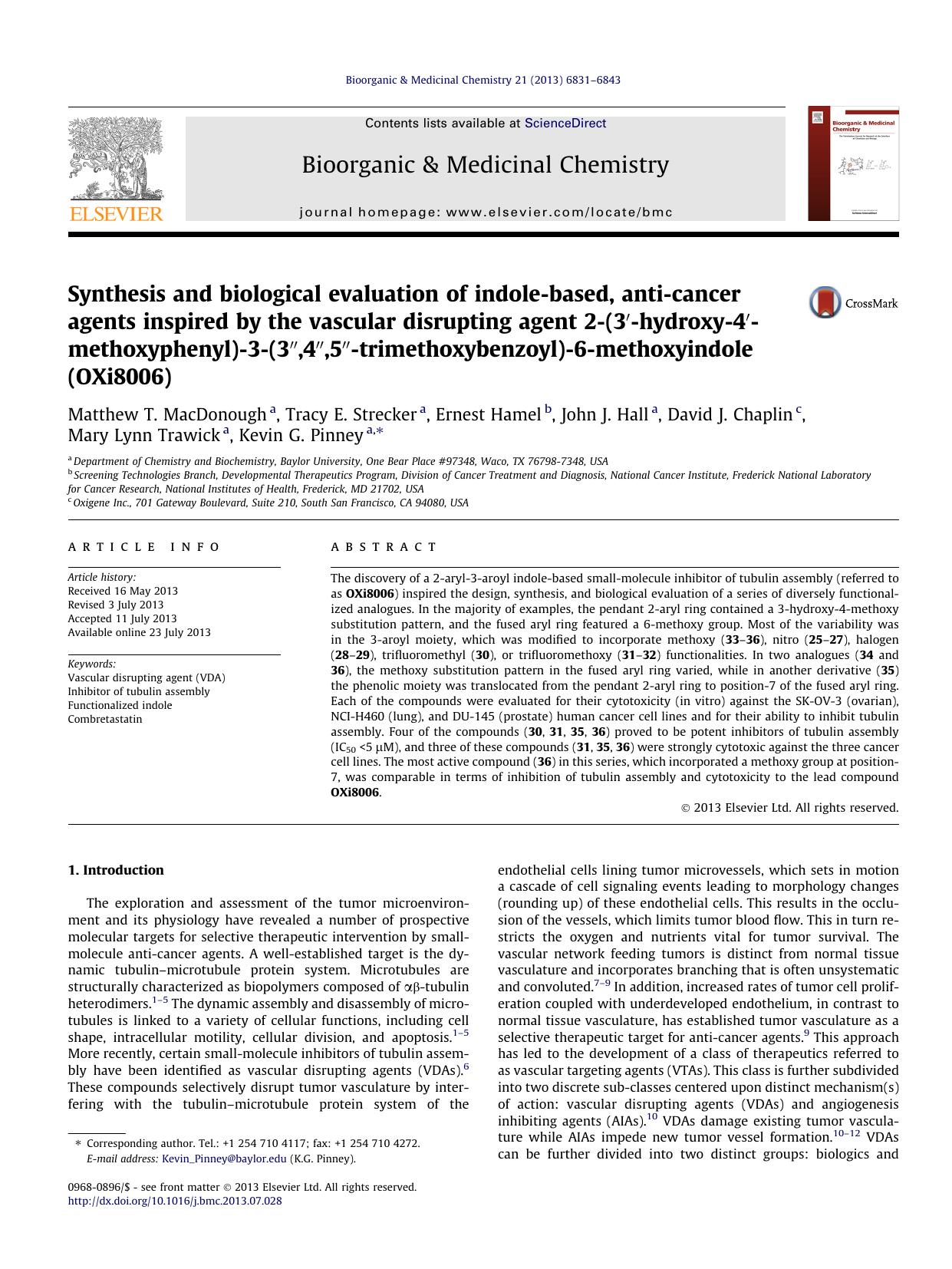 Synthesis and biological evaluation of indole-based, anti-cancer agents inspired by the vascular disrupting agent 2-(3â²-hydroxy-4â²-methoxyphenyl)-3-(3â³,4â³,5â³-trimethoxybe by unknow