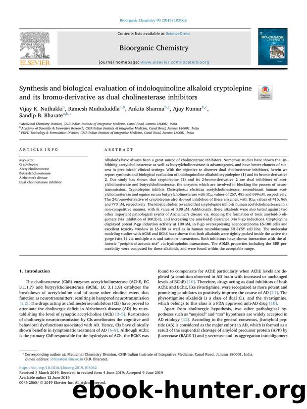 Synthesis and biological evaluation of indoloquinoline alkaloid cryptolepine and its bromo-derivative as dual cholinesterase inhibitors by Vijay K. Nuthakki