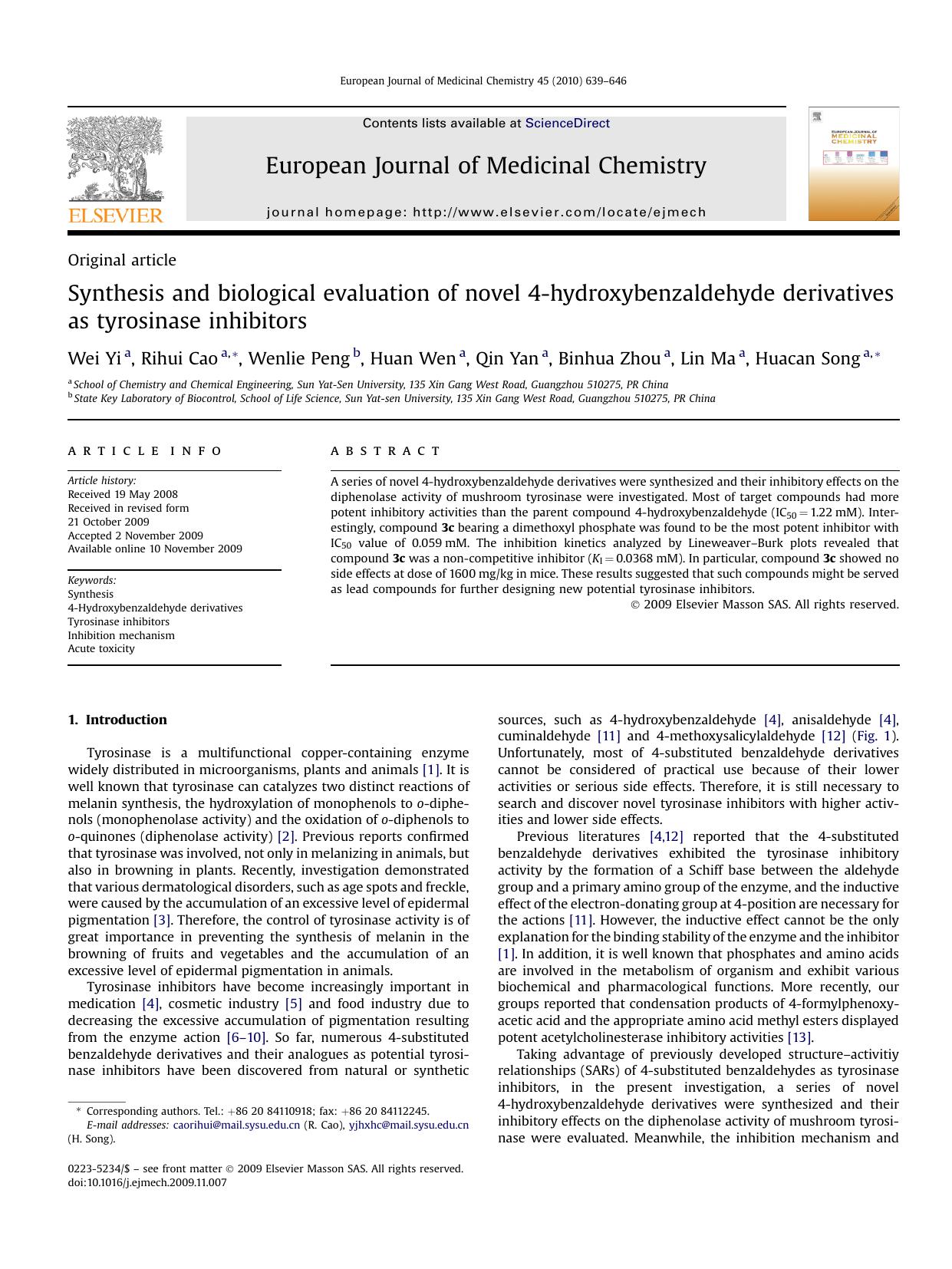 Synthesis and biological evaluation of novel 4-hydroxybenzaldehyde derivatives as tyrosinase inhibitors by Wei Yi; Rihui Cao; Wenlie Peng; Huan Wen; Qin Yan; Binhua Zhou; Lin Ma; Huacan Song