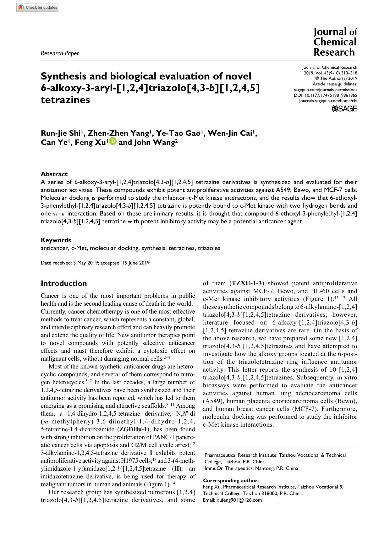 Synthesis and biological evaluation of novel 6-alkoxy-3-aryl-[1,2,4]triazolo[4,3-b][1,2,4,5] tetrazines by Run-Jie Shi Zhen-Zhen Yang Ye-Tao Gao Wen-Jin Cai Can Ye Feng Xu & John Wang