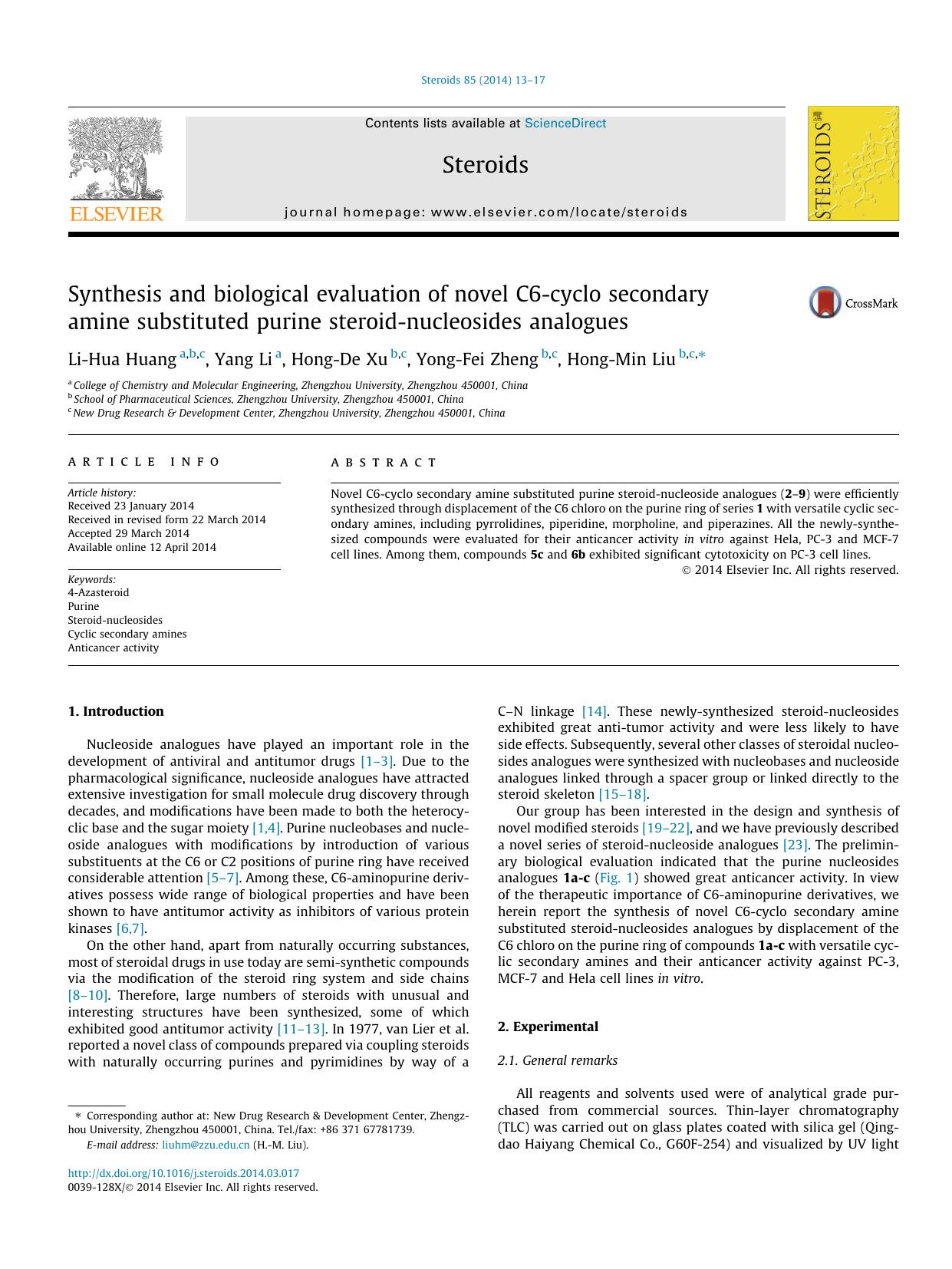 Synthesis and biological evaluation of novel C6-cyclo secondary amine substituted purine steroid-nucleosides analogues by Li-Hua Huang & Yang Li & Hong-De Xu & Yong-Fei Zheng & Hong-Min Liu