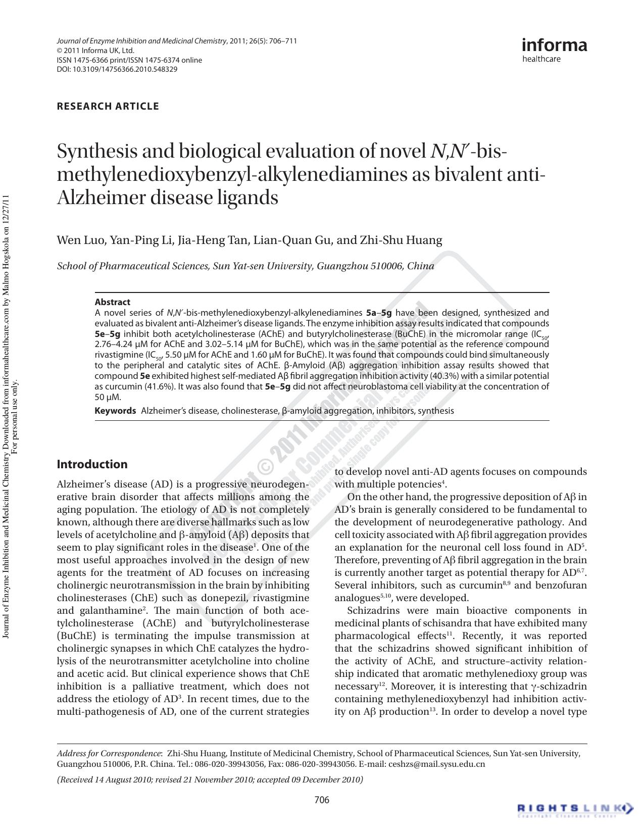 Synthesis and biological evaluation of novel N,Nâ²-bis-methylenedioxybenzyl-alkylenediamines as bivalent anti-Alzheimer disease ligands by Wen Luo Yan-Ping Li Jia-Heng Tan Lian-Quan Gu Zhi-Shu Huangceshzs@mail.sysu.edu.cn