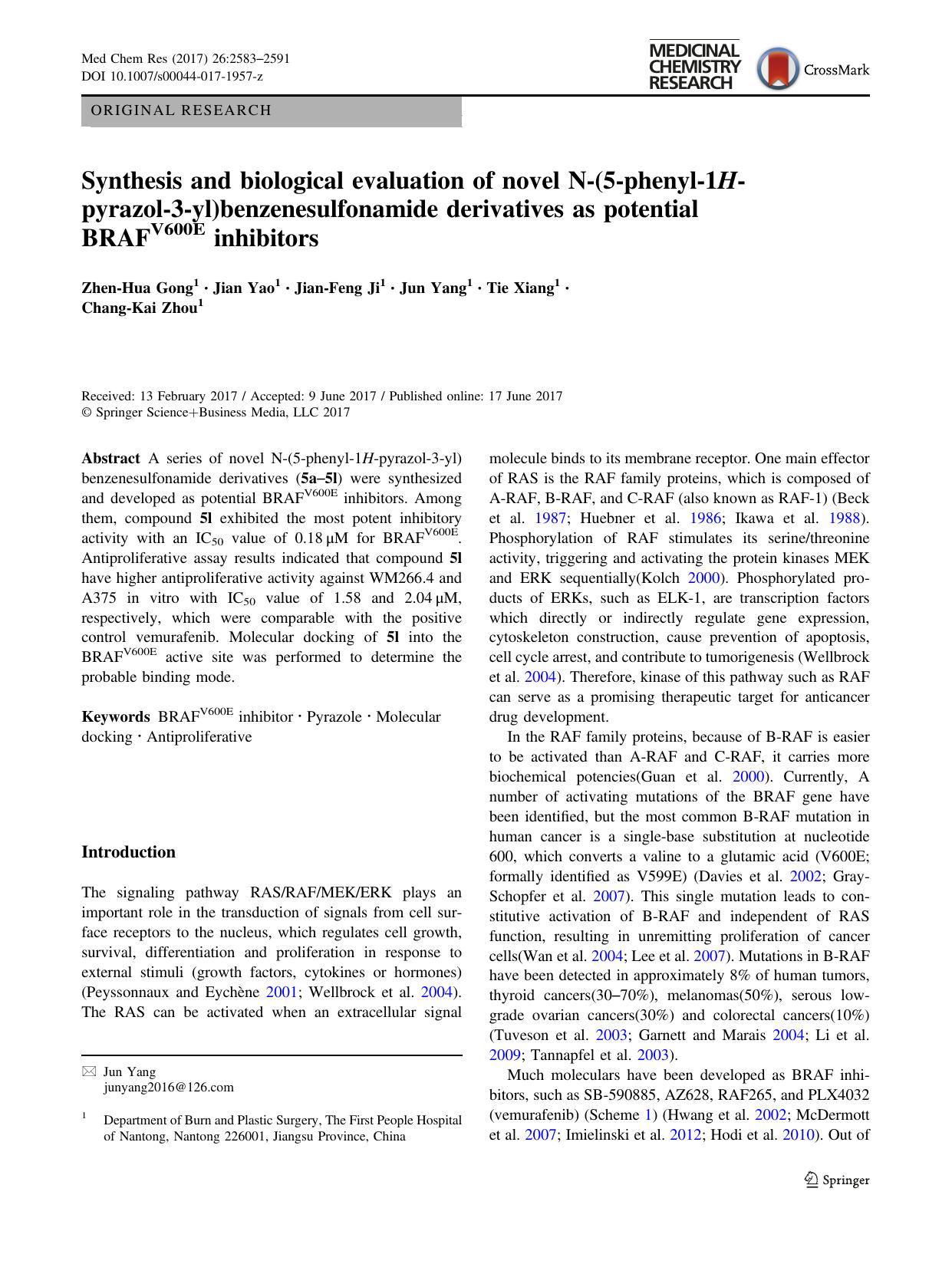 Synthesis and biological evaluation of novel N-(5-phenyl-1H-pyrazol-3-yl)benzenesulfonamide derivatives as potential BRAFV600E inhibitors by Zhen-Hua Gong & Jian Yao & Jian-Feng Ji & Jun Yang & Tie Xiang & Chang-Kai Zhou