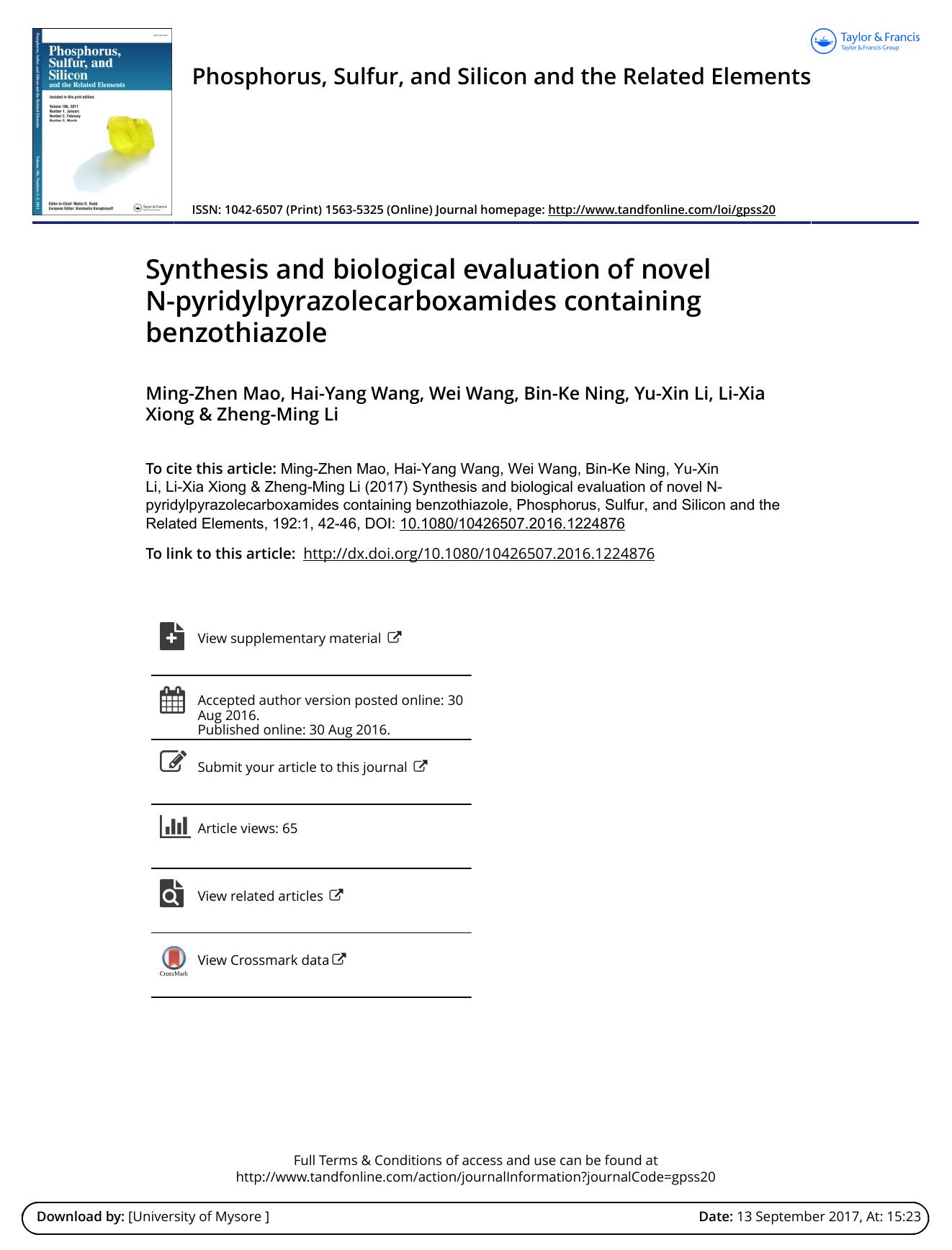 Synthesis and biological evaluation of novel N-pyridylpyrazolecarboxamides containing benzothiazole by Ming-Zhen Mao & Hai-Yang Wang & Wei Wang & Bin-Ke Ning & Yu-Xin Li & Li-Xia Xiong & Zheng-Ming Li
