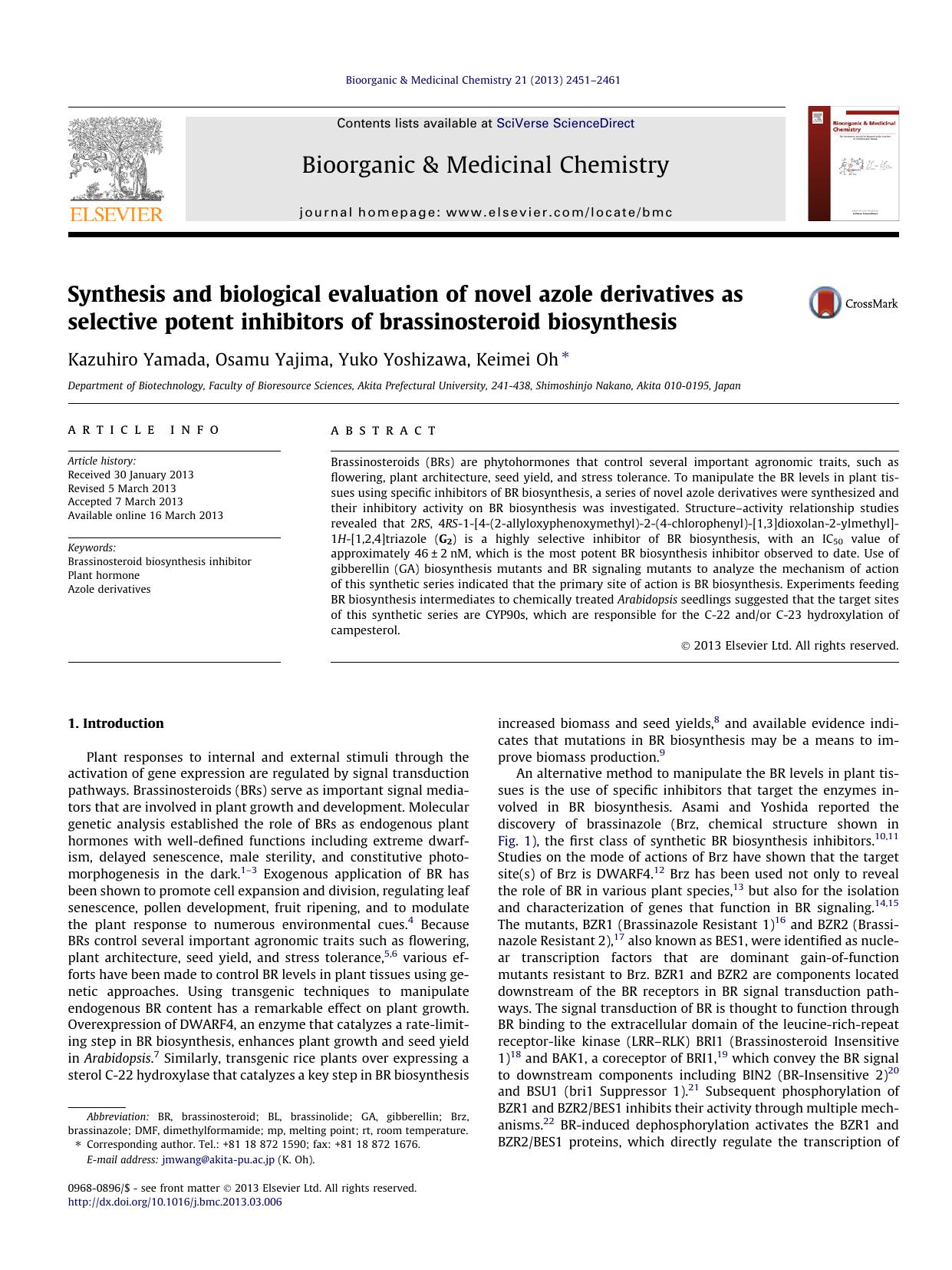 Synthesis and biological evaluation of novel azole derivatives as selective potent inhibitors of brassinosteroid biosynthesis by Kazuhiro Yamada & Osamu Yajima & Yuko Yoshizawa & Keimei Oh