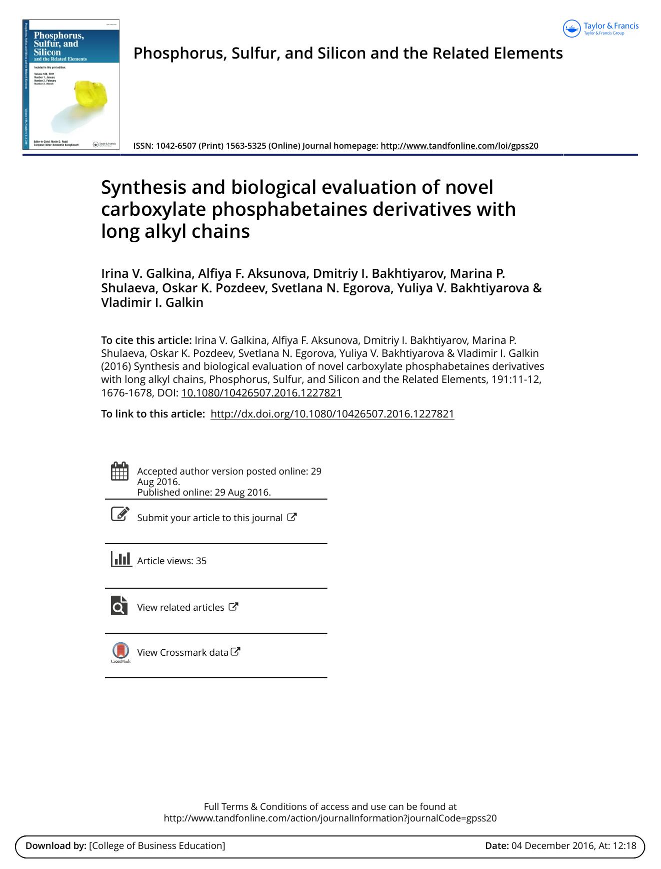 Synthesis and biological evaluation of novel carboxylate phosphabetaines derivatives with long alkyl chains by Irina V. Galkina