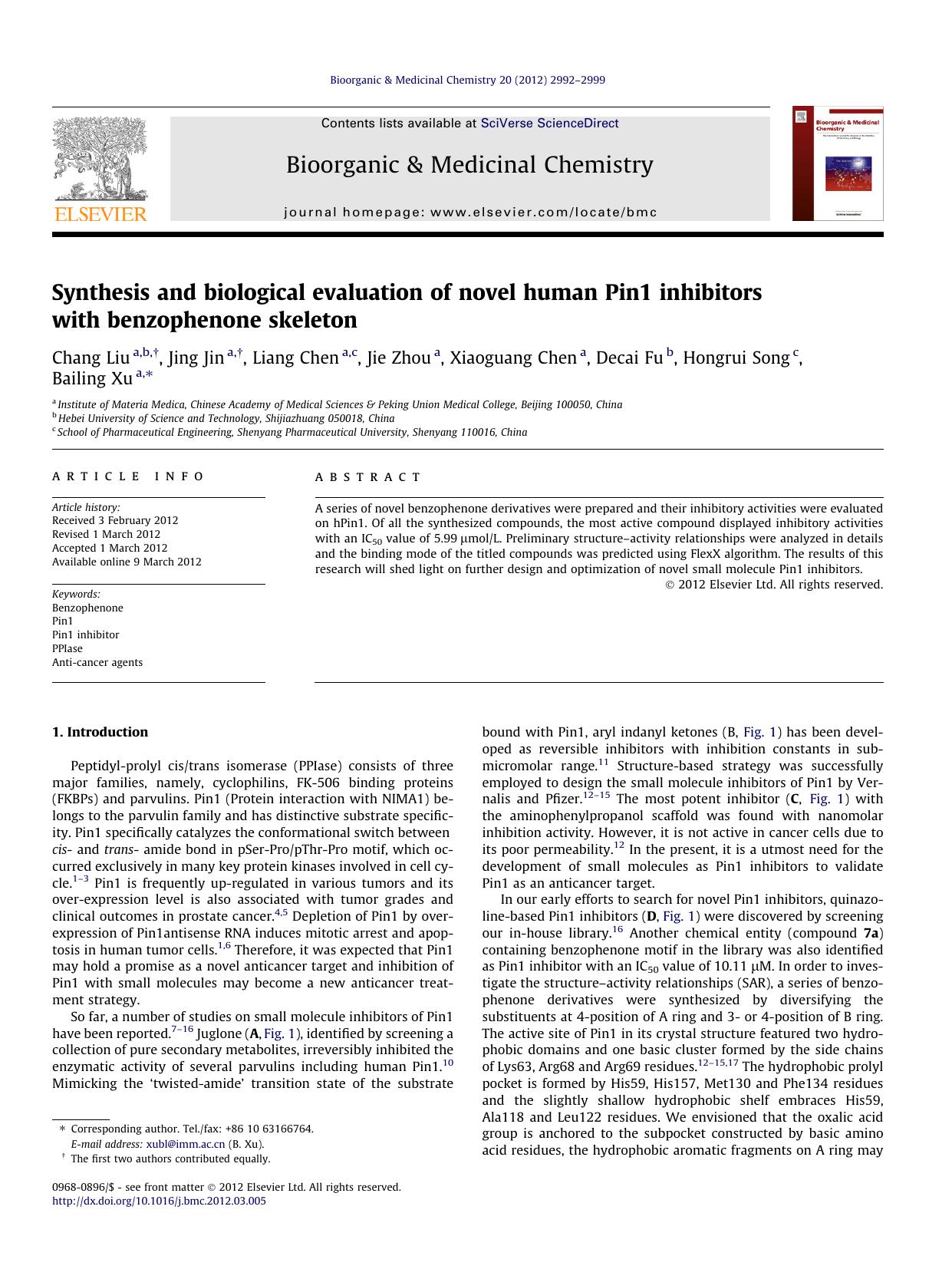 Synthesis and biological evaluation of novel human Pin1 inhibitors with benzophenone skeleton by Chang Liu & Jing Jin & Liang Chen & Jie Zhou & Xiaoguang Chen & Decai Fu & Hongrui Song & Bailing Xu