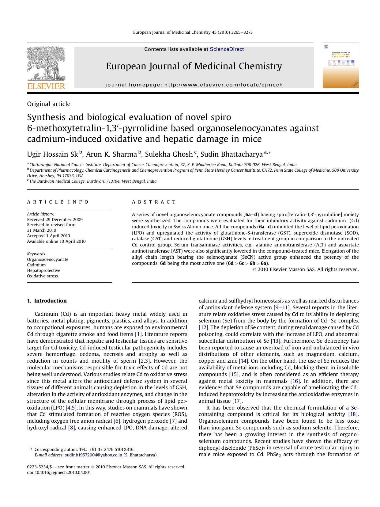 Synthesis and biological evaluation of novel spiro 6-methoxytetralin-1,3&prime;-pyrrolidine based organoselenocyanates against cadmium-induced oxidative and hepatic damage in mice by Ugir Hossain Sk & Arun K. Sharma & Sulekha Ghosh & Sudin Bhattacharya