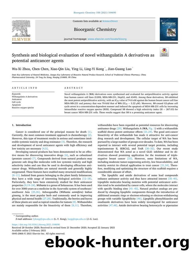 Synthesis and biological evaluation of novel withangulatin A derivatives as potential anticancer agents by Wu-Xi Zhou & Chen Chen & Xiao-Qin Liu & Ying Li & Ling-Yi Kong & Jian-Guang Luo