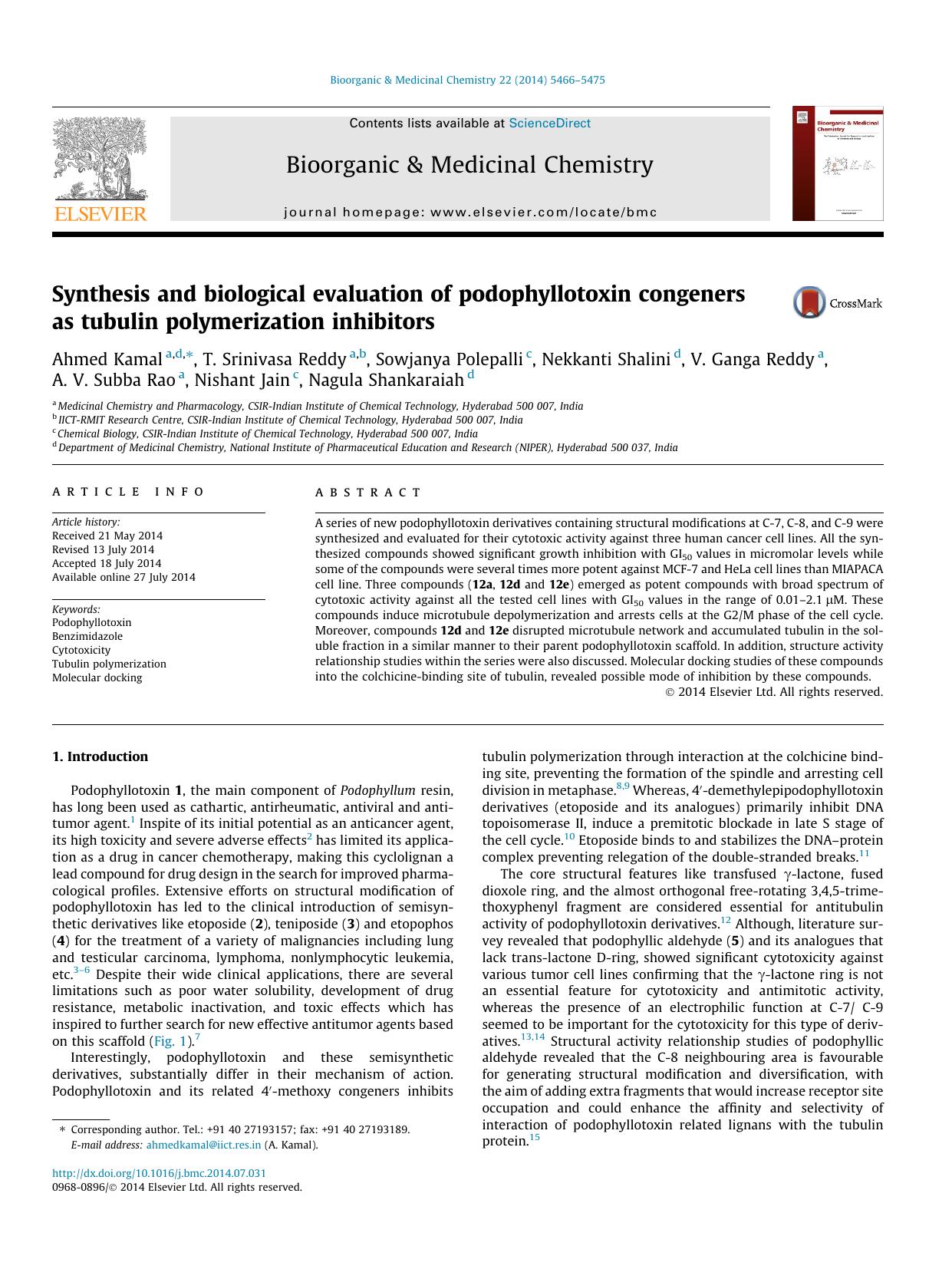 Synthesis and biological evaluation of podophyllotoxin congeners as tubulin polymerization inhibitors by unknow