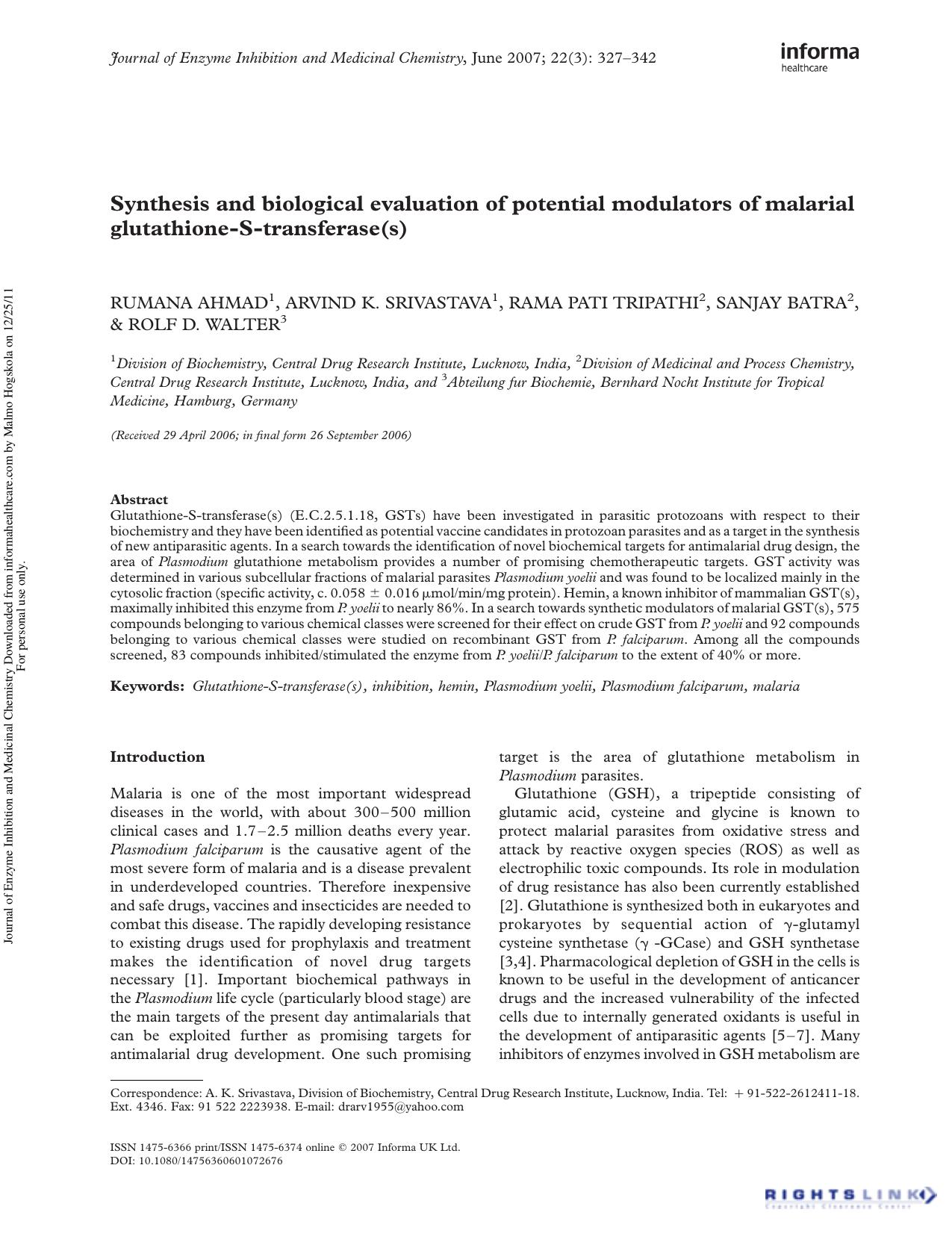 Synthesis and biological evaluation of potential modulators of malarial glutathione-S-transferase(s) by Rumana Ahmad Arvind K. Srivastava Rama Pati Tripathi Sanjay Batra & Rolf D. Walter