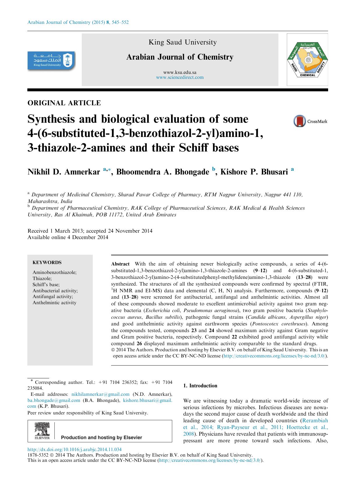 Synthesis and biological evaluation of some 4-(6-substituted-1,3-benzothiazol-2-yl)amino-1,3-thiazole-2-amines and their Schiff bases by Nikhil D. Amnerkar & Bhoomendra A. Bhongade & Kishore P. Bhusari