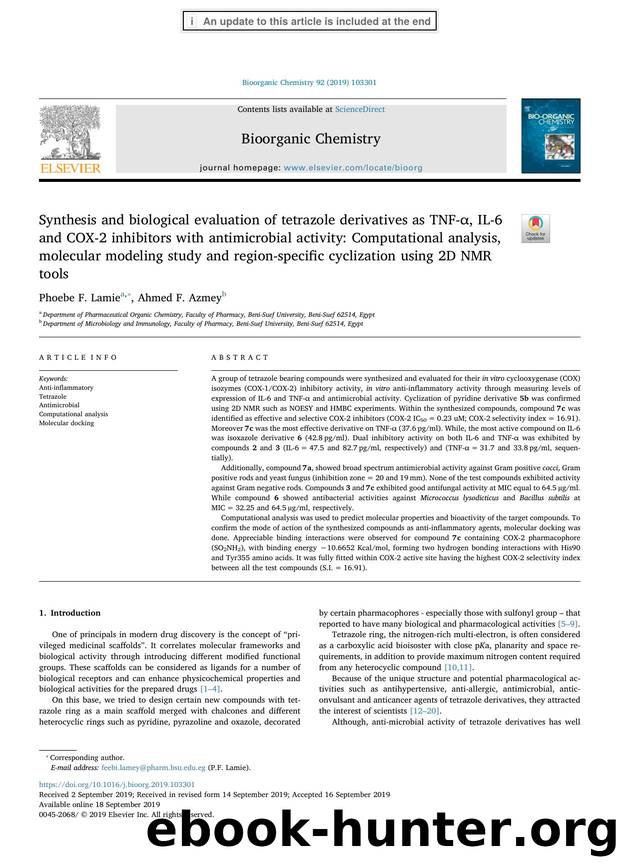 Synthesis and biological evaluation of tetrazole derivatives as TNF-Î±, IL-6 and COX-2 inhibitors with antimicrobial activity_ Computational analysis, molecular modeling study and  by Phoebe F. Lamie & Ahmed F. Azmey