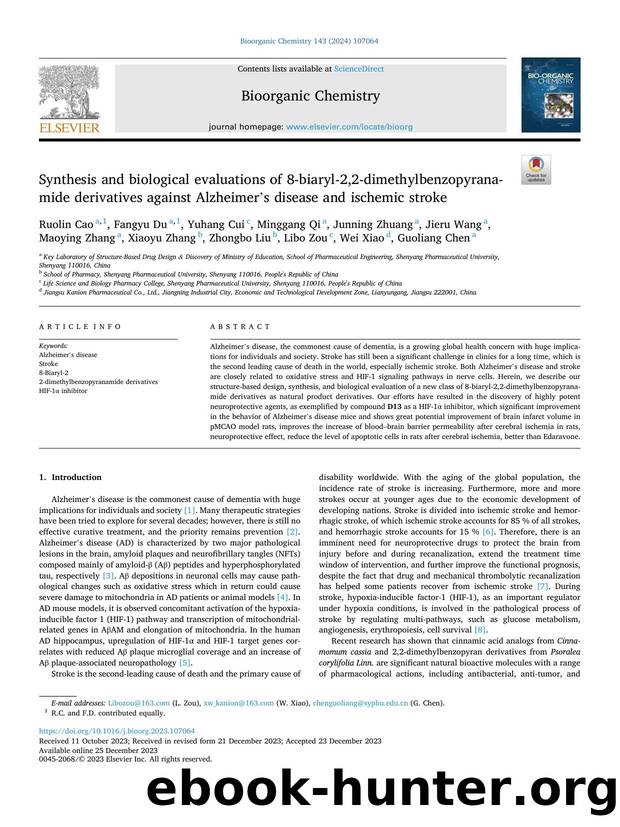 Synthesis and biological evaluations of 8-biaryl-2,2-dimethylbenzopyranamide derivatives against Alzheimer's disease and ischemic stroke by Ruolin Cao