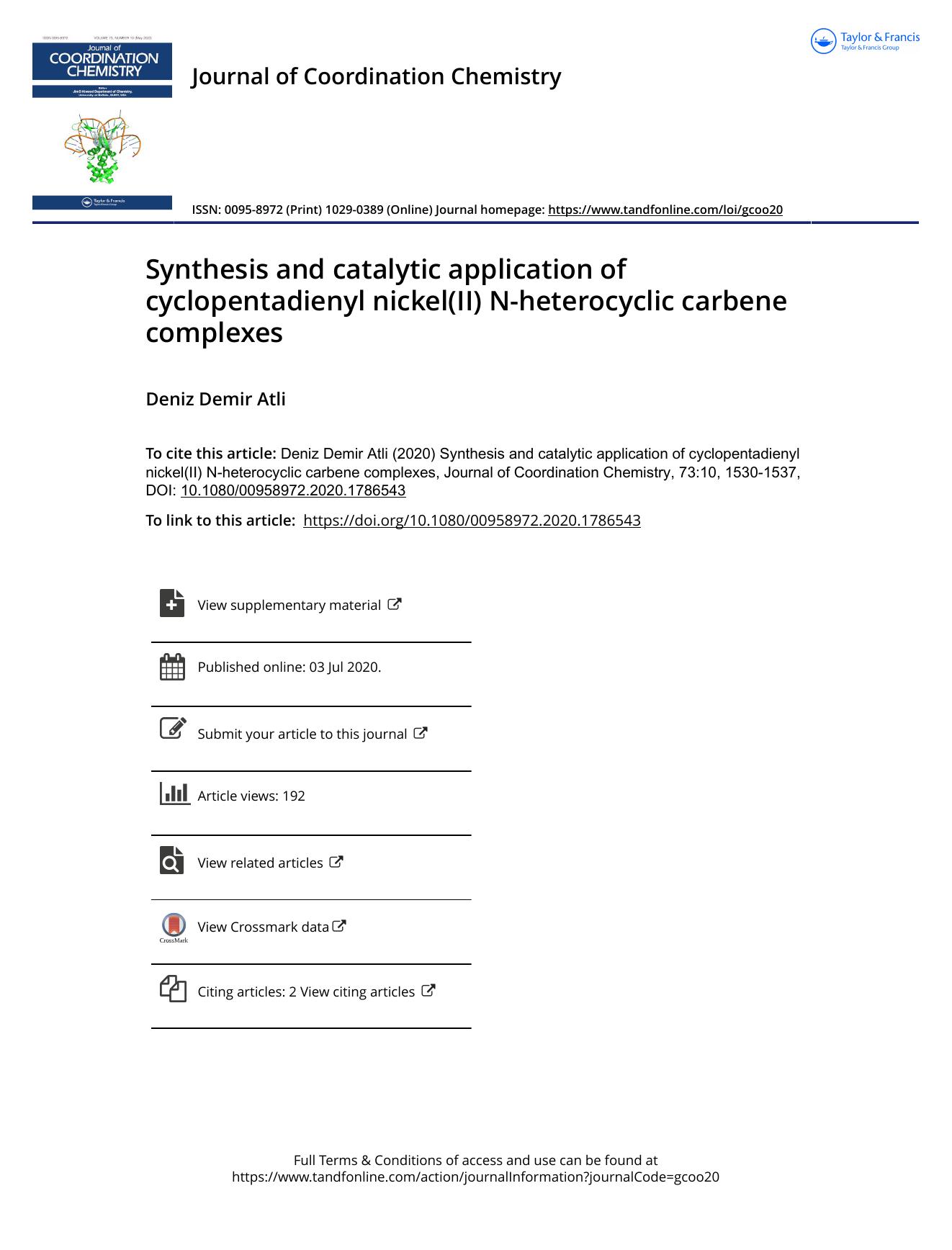 Synthesis and catalytic application of cyclopentadienyl nickel(II) N-heterocyclic carbene complexes by Demir Atli Deniz