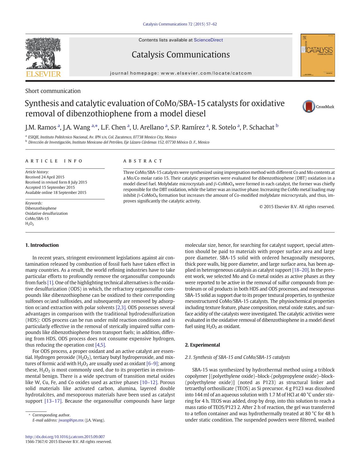 Synthesis and catalytic evaluation of CoMoSBA-15 catalysts for oxidative removal of dibenzothiophene from a model diesel by J.M. Ramos & J.A. Wang & L.F. Chen & U. Arellano & S.P. Ramírez & R. Sotelo & P. Schachat