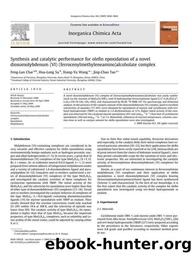 Synthesis and catalytic performance for olefin epoxidation of a novel dioxomolybdenum (VI) (ferrocenylmethyleneamino)alcoholate complex by Feng-Lan Chai; Hua-Long Su; Xiang-Yu Wang; Jing-Chao Tao