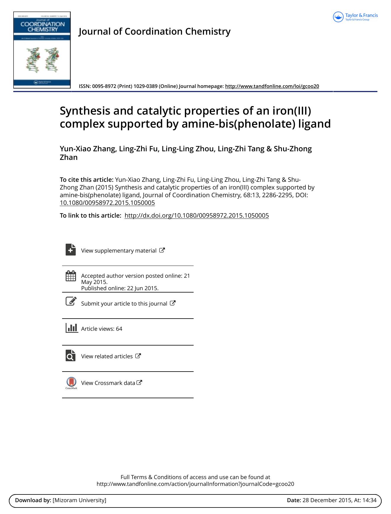 Synthesis and catalytic properties of an iron(III) complex supported by amine-bis(phenolate) ligand by Yun-Xiao Zhang