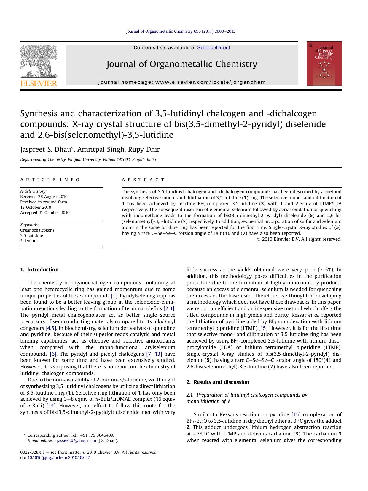 Synthesis and characterization of 3,5-lutidinyl chalcogen and -dichalcogen compounds: X-ray crystal structure of bis(3,5-dimethyl-2-pyridyl) diselenide and 2,6-bis(selenomethyl)-3,5-lutidine by Jaspreet S. Dhau & Amritpal Singh & Rupy Dhir