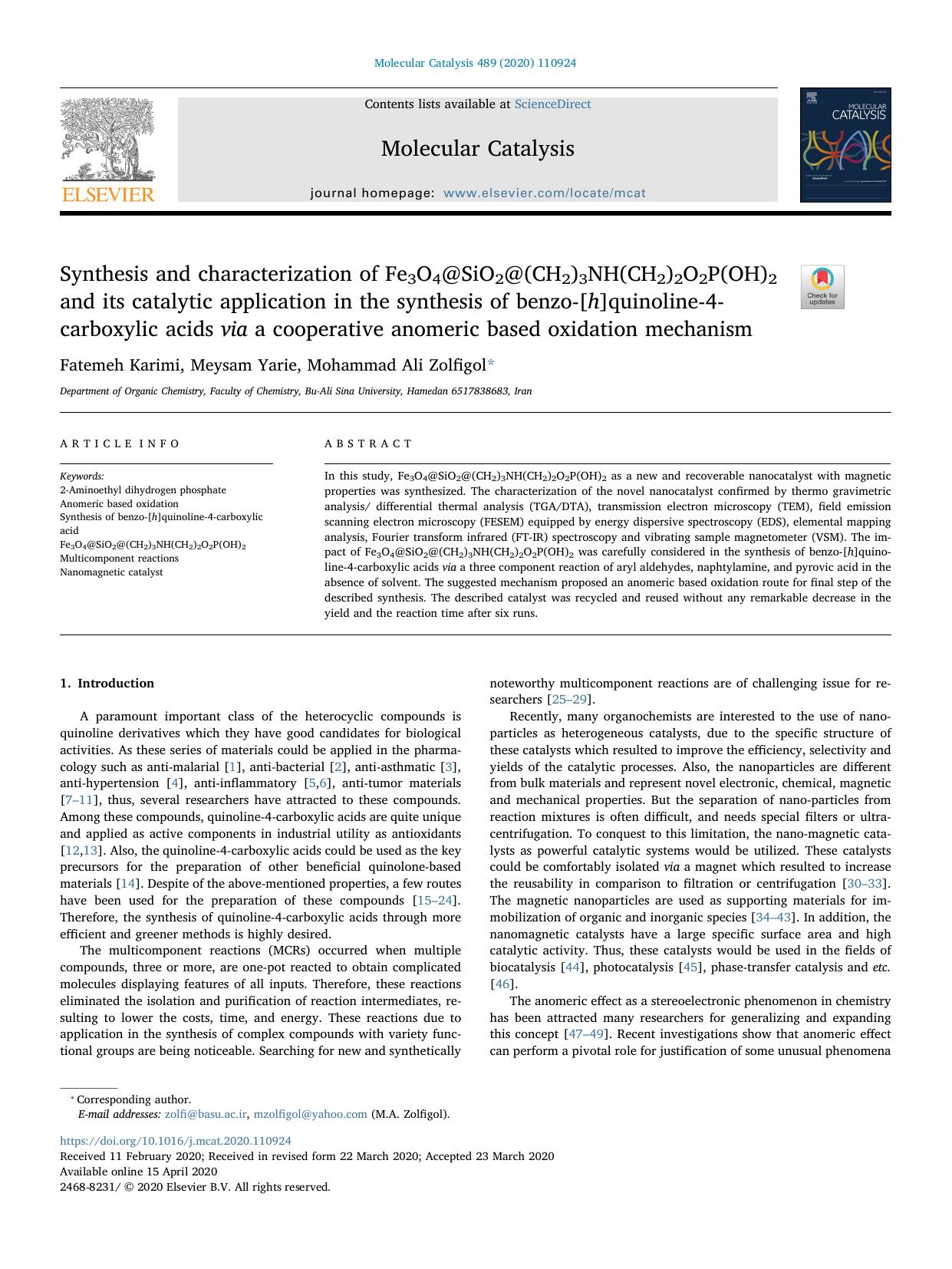 Synthesis and characterization of Fe3O4@SiO2@(CH2)3NH(CH2)2O2P(OH)2 and its catalytic application in the synthesis of benzo-[h]quinoline-4-carboxylic acids via a cooperative anomer by Fatemeh Karimi & Meysam Yarie & Mohammad Ali Zolfigol
