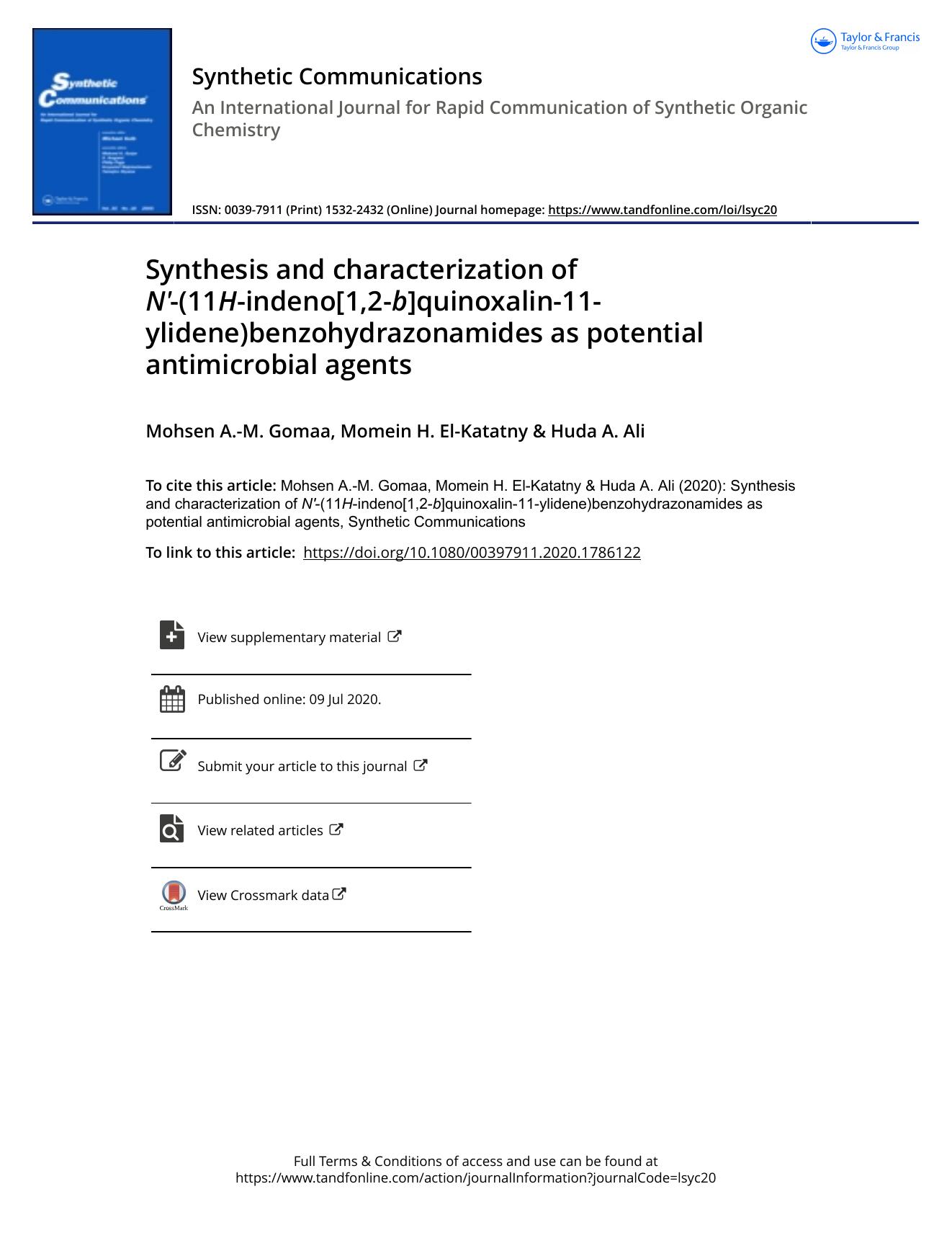 Synthesis and characterization of Nâ²-(11H-indeno[1,2-b]quinoxalin-11-ylidene)benzohydrazonamides as potential antimicrobial agents by Gomaa Mohsen A.-M. & El-Katatny Momein H. & Ali Huda A