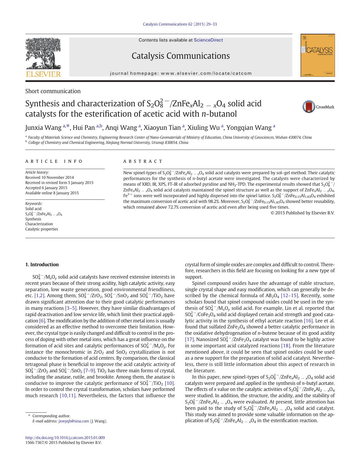 Synthesis and characterization of S2O82âZnFexAl2âxO4 solid acid catalysts for the esterification of acetic acid with n-butanol by Junxia Wang & Hui Pan & Anqi Wang & Xiaoyun Tian & Xiuling Wu & Yongqian Wang