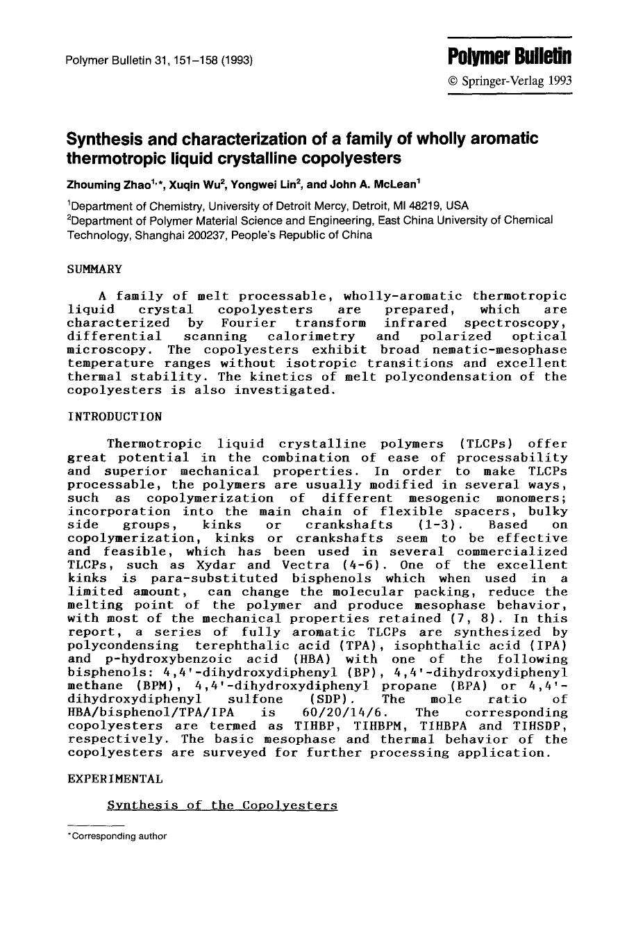 Synthesis and characterization of a family of wholly aromatic thermotropic liquid crystalline copolyesters by Unknown