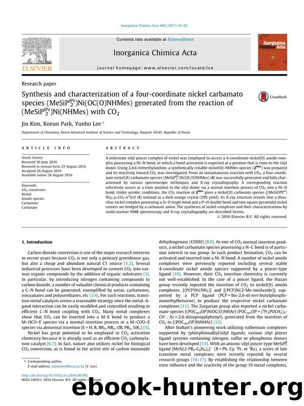 Synthesis and characterization of a four-coordinate nickel carbamato species (MeSiPiPr2)Ni(OC(O)NHMes) generated from the reaction of (MeSiPiPr2)Ni(NHMes) with CO2 by Jin Kim & Koeun Park & Yunho Lee