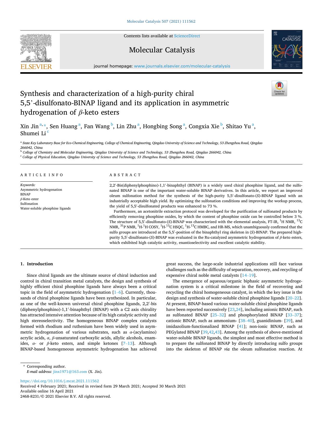 Synthesis and characterization of a high-purity chiral 5,5'-disulfonato-BINAP ligand and its application in asymmetric hydrogenation of Î² -keto esters by Xin Jin