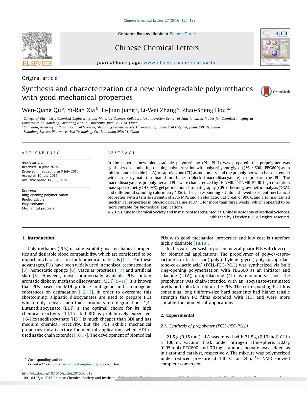 Synthesis and characterization of a new biodegradable polyurethanes with good mechanical properties by Wen-Qiang Qu & Yi-Ran Xia & Li-Juan Jiang & Li-Wei Zhang & Zhao-Sheng Hou